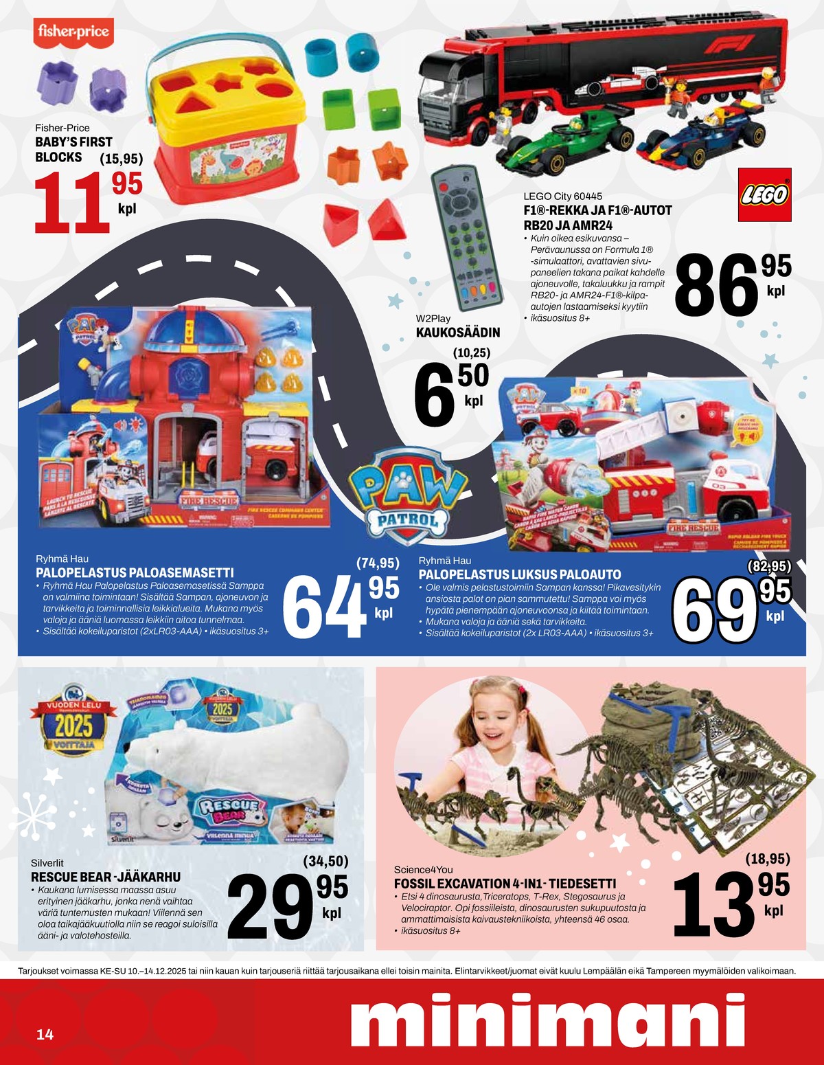 Katso ketjun Minimani tarjouslehti viikolta 50 sivustolla Viikkotarjoukset.fi. Löydät monia hyviä tarjouksia erilaisista tuotteista. Lue tarjouslehti täältä! Sivu 14