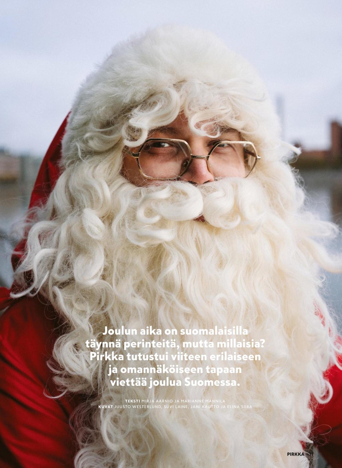 Katso ketjun Pirkka tarjouslehti viikolta 51 sivustolla Viikkotarjoukset.fi. Löydät monia hyviä tarjouksia erilaisista tuotteista. Lue tarjouslehti täältä! Sivu 17