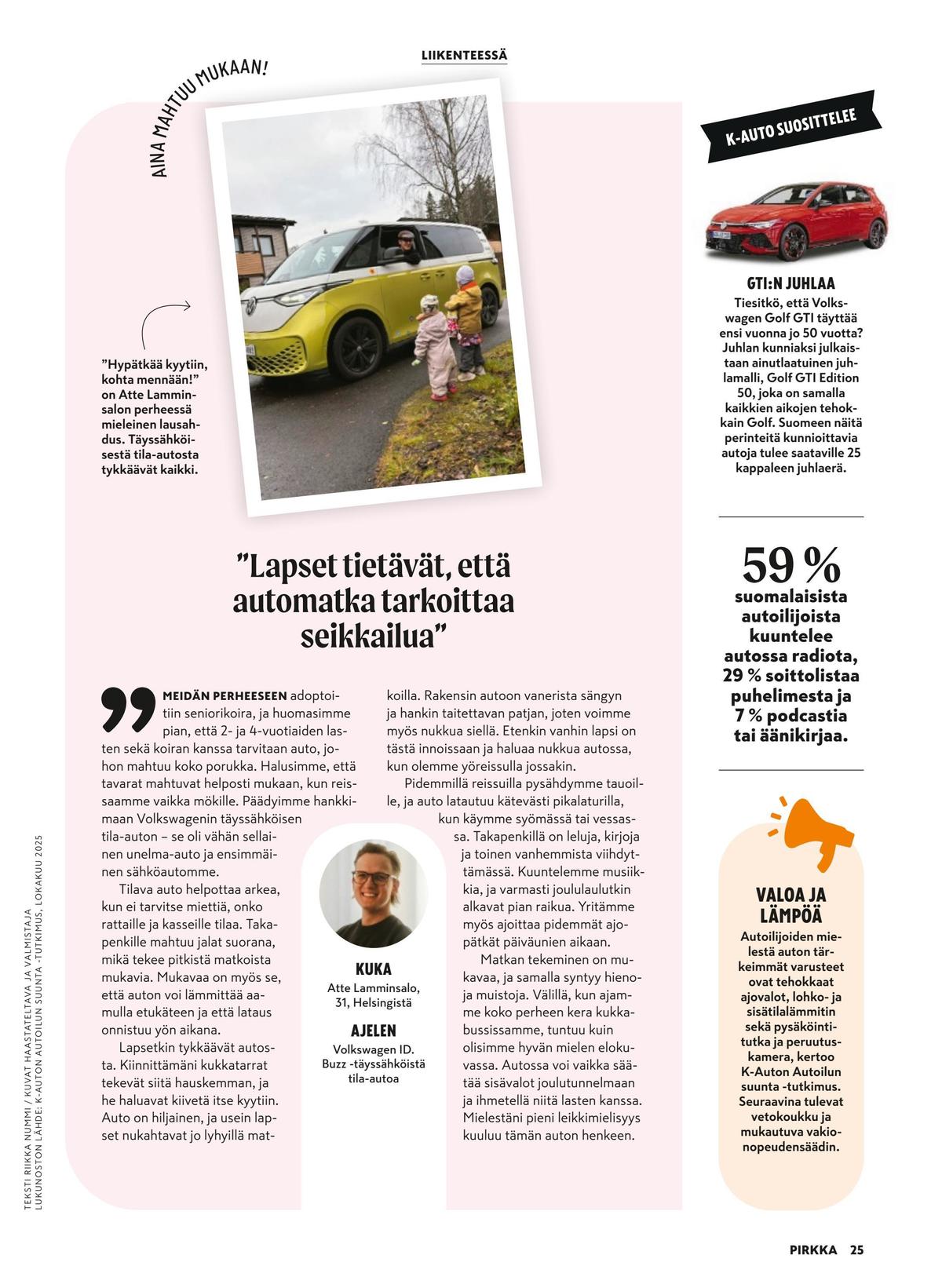 Katso ketjun Pirkka tarjouslehti viikolta 51 sivustolla Viikkotarjoukset.fi. Löydät monia hyviä tarjouksia erilaisista tuotteista. Lue tarjouslehti täältä! Sivu 25