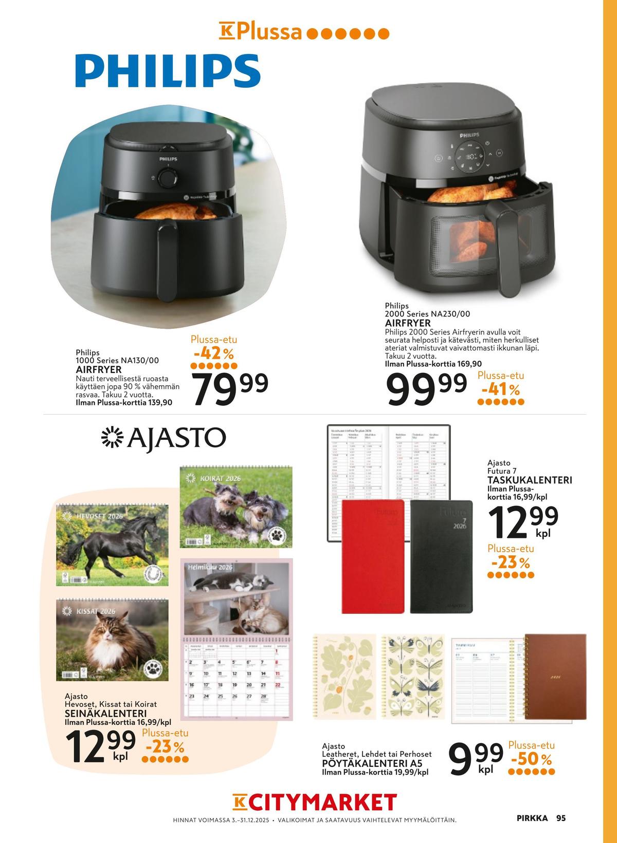 Katso ketjun Pirkka tarjouslehti viikolta 51 sivustolla Viikkotarjoukset.fi. Löydät monia hyviä tarjouksia erilaisista tuotteista. Lue tarjouslehti täältä! Sivu 95