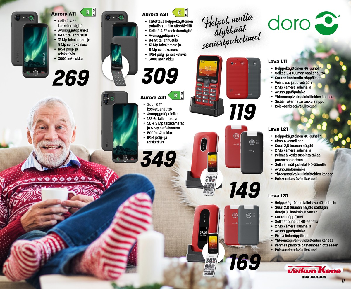 Katso ketjun Veikon Kone tarjouslehti viikolta 51 sivustolla Viikkotarjoukset.fi. Löydät monia hyviä tarjouksia erilaisista tuotteista, esimerkiksi smartphone doro tai smartphone doro. Lue tarjouslehti täältä! Sivu 11