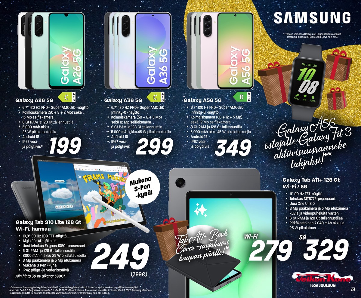 Katso ketjun Veikon Kone tarjouslehti viikolta 51 sivustolla Viikkotarjoukset.fi. Löydät monia hyviä tarjouksia erilaisista tuotteista, esimerkiksi smartphone samsung galaxy a56 tai smartphone samsung galaxy a36. Lue tarjouslehti täältä! Sivu 13