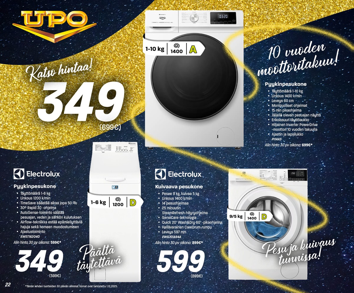 Katso ketjun Veikon Kone tarjouslehti viikolta 51 sivustolla Viikkotarjoukset.fi. Löydät monia hyviä tarjouksia erilaisista tuotteista, esimerkiksi pyykinpesukoneet upo tai pyykinpesukoneet electrolux. Lue tarjouslehti täältä! Sivu 22