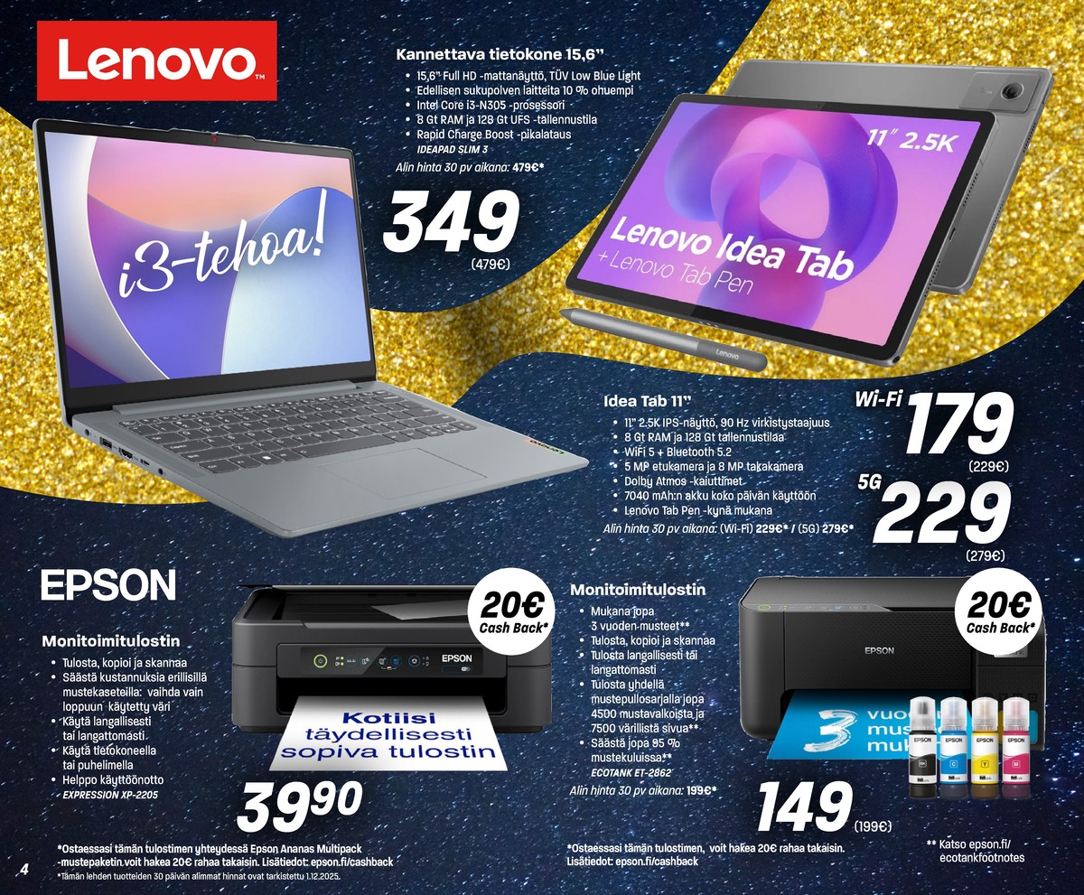 Katso ketjun Veikon Kone tarjouslehti viikolta 51 sivustolla Viikkotarjoukset.fi. Löydät monia hyviä tarjouksia erilaisista tuotteista, esimerkiksi kannettavat tietokoneet lenovo tai tabletit lenovo. Lue tarjouslehti täältä! Sivu 4