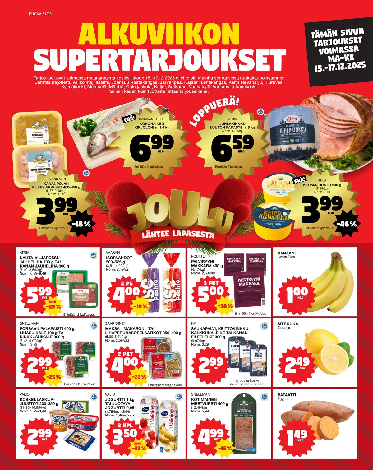 Katso ketjun Tokmanni tarjouslehti viikolta 51 sivustolla Viikkotarjoukset.fi. Löydät monia hyviä tarjouksia erilaisista tuotteista. Lue tarjouslehti täältä! Sivu 1