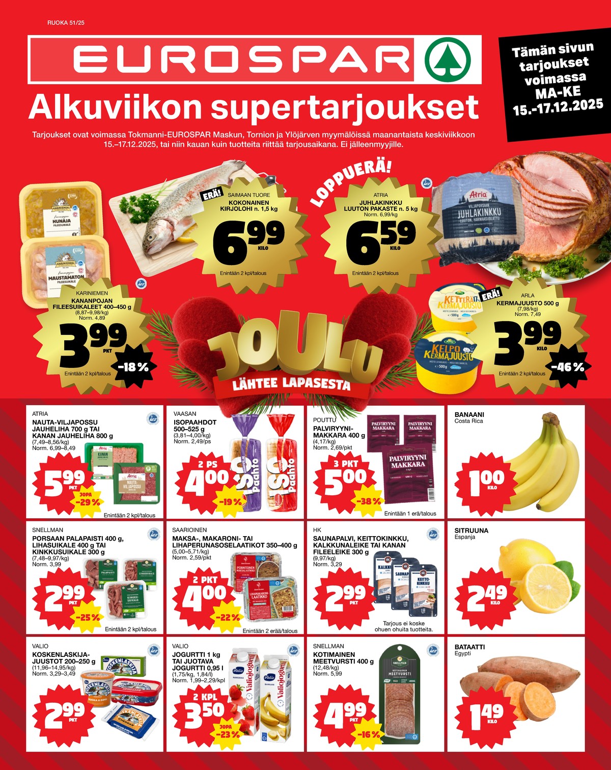 Katso ketjun Tokmanni tarjouslehti viikolta 51 sivustolla Viikkotarjoukset.fi. Löydät monia hyviä tarjouksia erilaisista tuotteista. Lue tarjouslehti täältä! Sivu 1