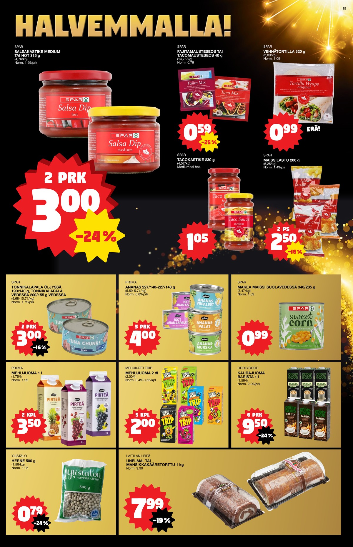 Katso ketjun Tokmanni tarjouslehti viikolta 52 sivustolla Viikkotarjoukset.fi. Löydät monia hyviä tarjouksia erilaisista tuotteista. Lue tarjouslehti täältä! Sivu 15