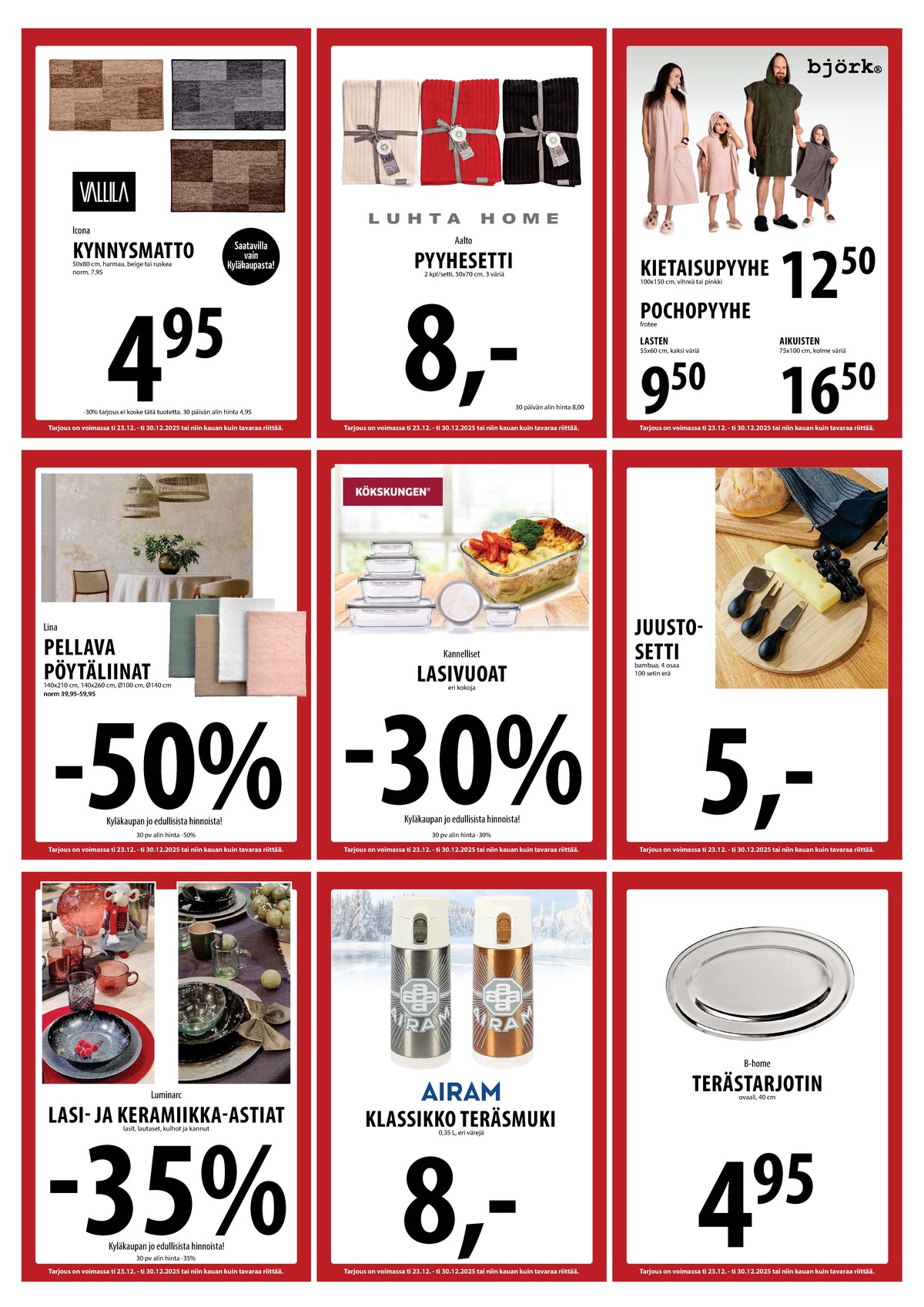 Katso ketjun Keskinen tarjouslehti viikolta 52 sivustolla Viikkotarjoukset.fi. Löydät monia hyviä tarjouksia erilaisista tuotteista. Lue tarjouslehti täältä! Sivu 12