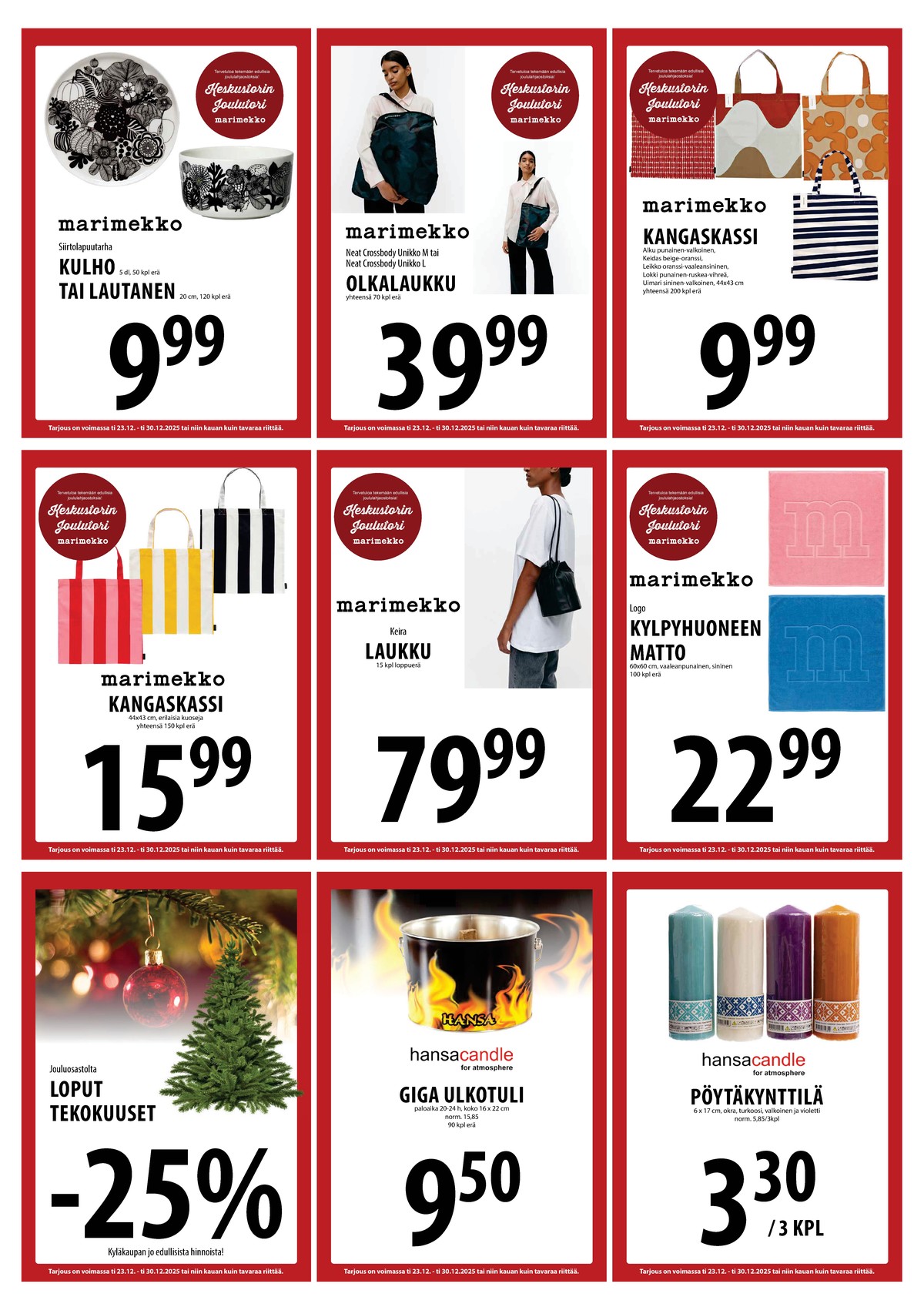 Katso ketjun Keskinen tarjouslehti viikolta 52 sivustolla Viikkotarjoukset.fi. Löydät monia hyviä tarjouksia erilaisista tuotteista. Lue tarjouslehti täältä! Sivu 10