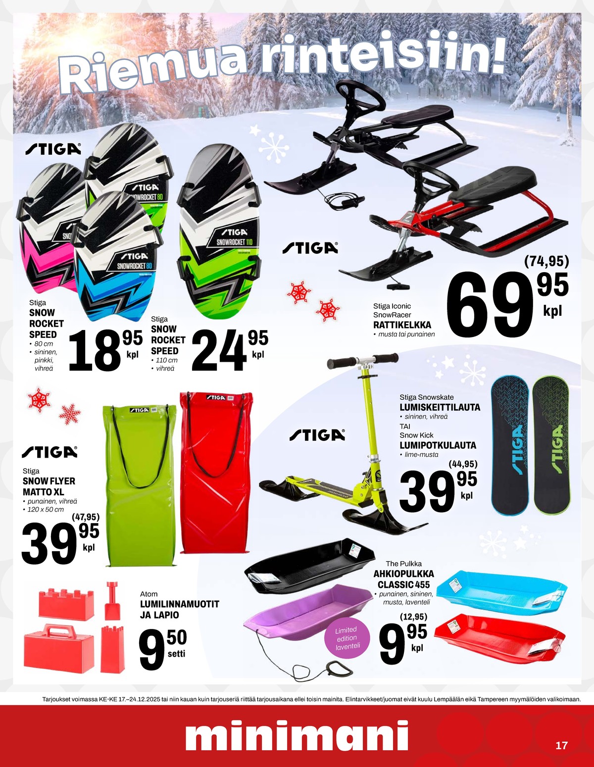 Katso ketjun Minimani tarjouslehti viikolta 52 sivustolla Viikkotarjoukset.fi. Löydät monia hyviä tarjouksia erilaisista tuotteista. Lue tarjouslehti täältä! Sivu 24