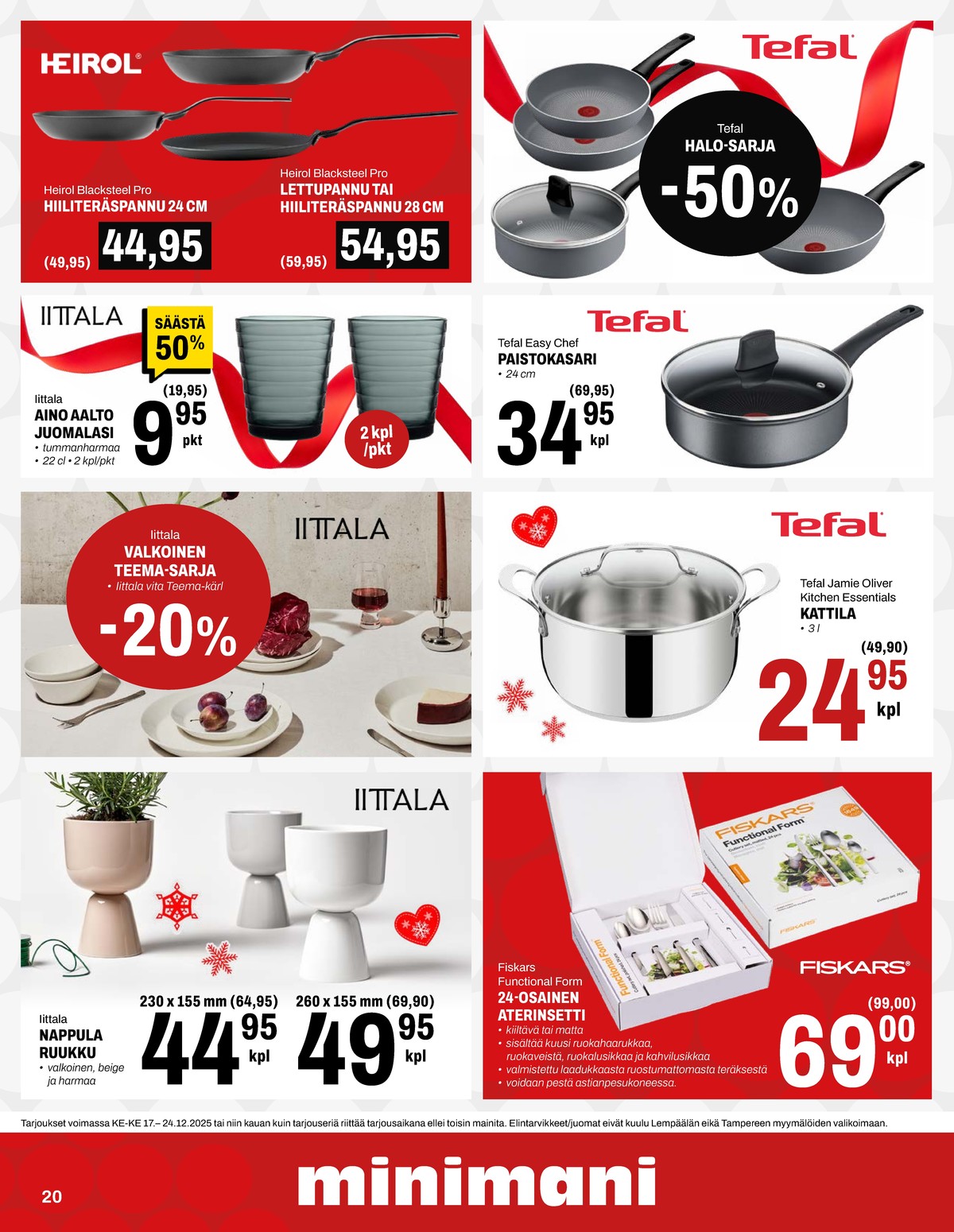 Katso ketjun Minimani tarjouslehti viikolta 52 sivustolla Viikkotarjoukset.fi. Löydät monia hyviä tarjouksia erilaisista tuotteista. Lue tarjouslehti täältä! Sivu 27
