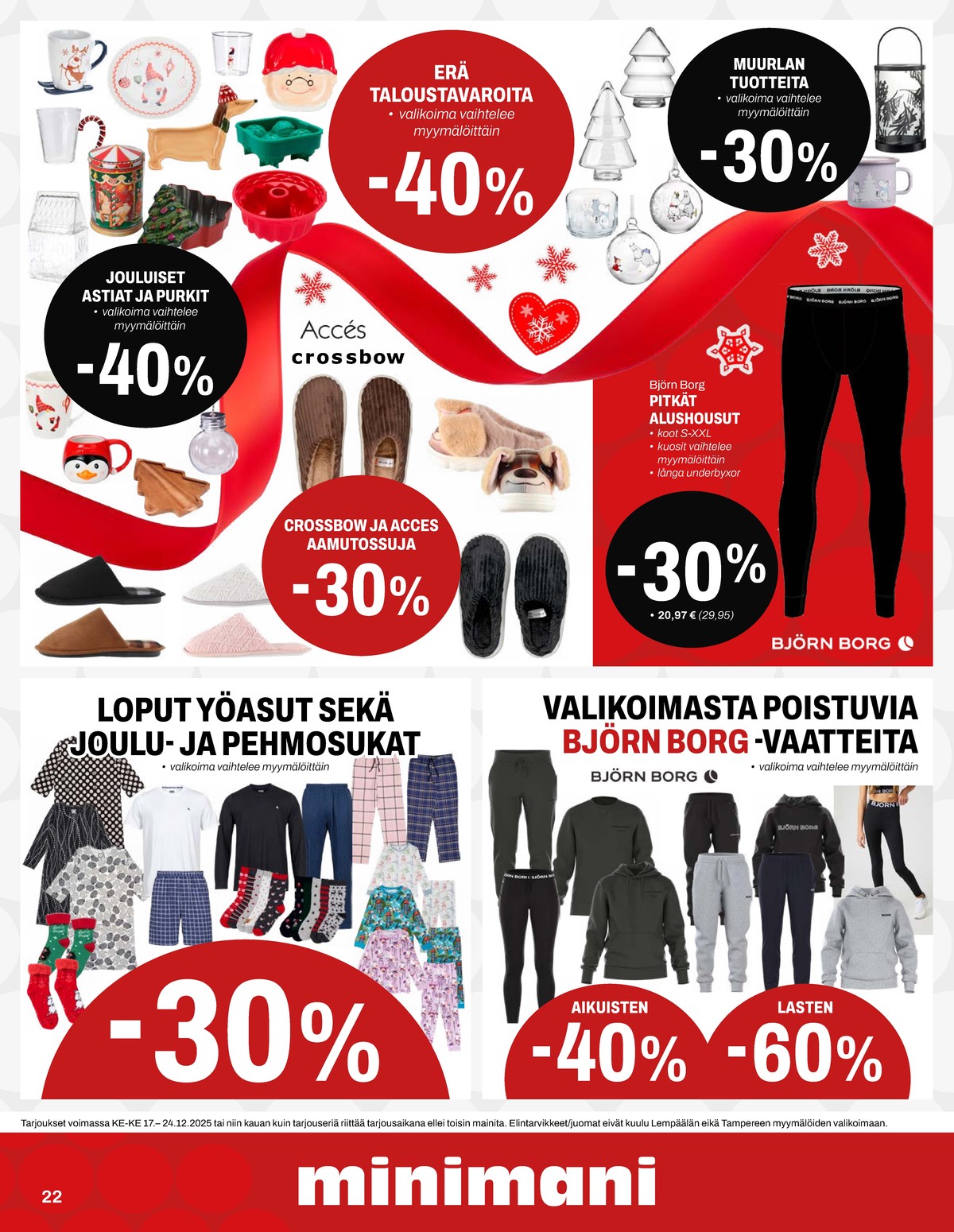 Katso ketjun Minimani tarjouslehti viikolta 52 sivustolla Viikkotarjoukset.fi. Löydät monia hyviä tarjouksia erilaisista tuotteista. Lue tarjouslehti täältä! Sivu 29