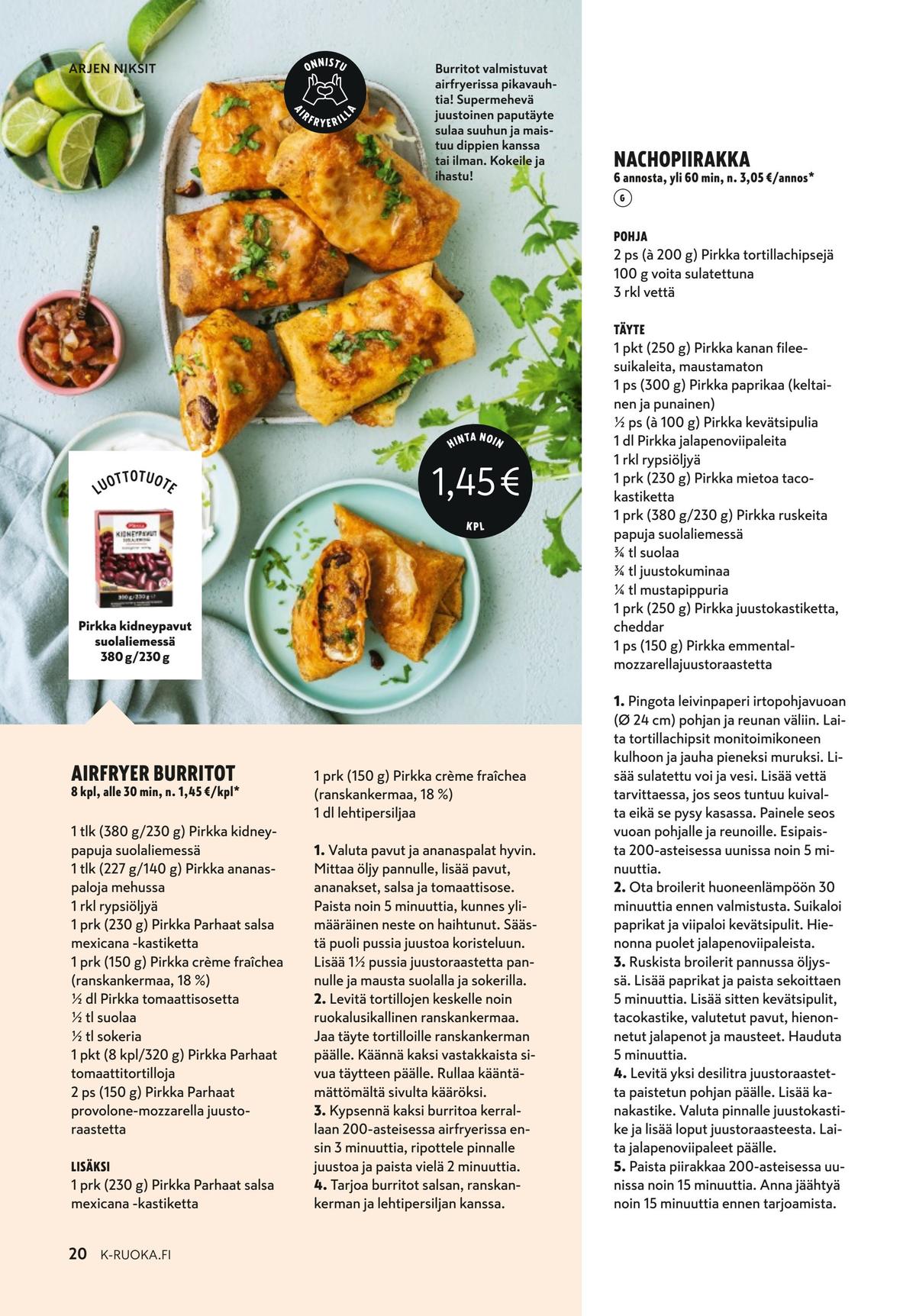 Katso ketjun K-Ruoka tarjouslehti viikolta 1 sivustolla Viikkotarjoukset.fi. Löydät monia hyviä tarjouksia erilaisista tuotteista. Lue tarjouslehti täältä! Sivu 20