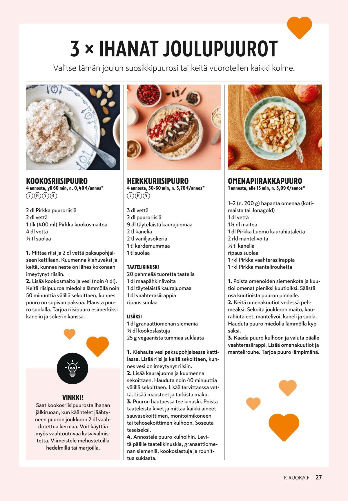 Katso ketjun K-Ruoka tarjouslehti viikolta 1 sivustolla Viikkotarjoukset.fi. Löydät monia hyviä tarjouksia erilaisista tuotteista. Lue tarjouslehti täältä! Sivu 27