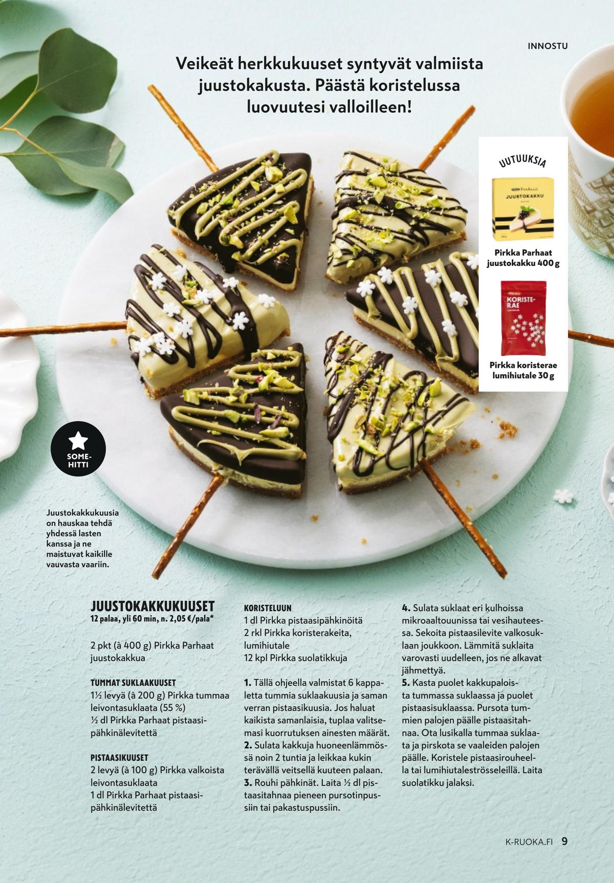 Katso ketjun K-Ruoka tarjouslehti viikolta 1 sivustolla Viikkotarjoukset.fi. Löydät monia hyviä tarjouksia erilaisista tuotteista. Lue tarjouslehti täältä! Sivu 9