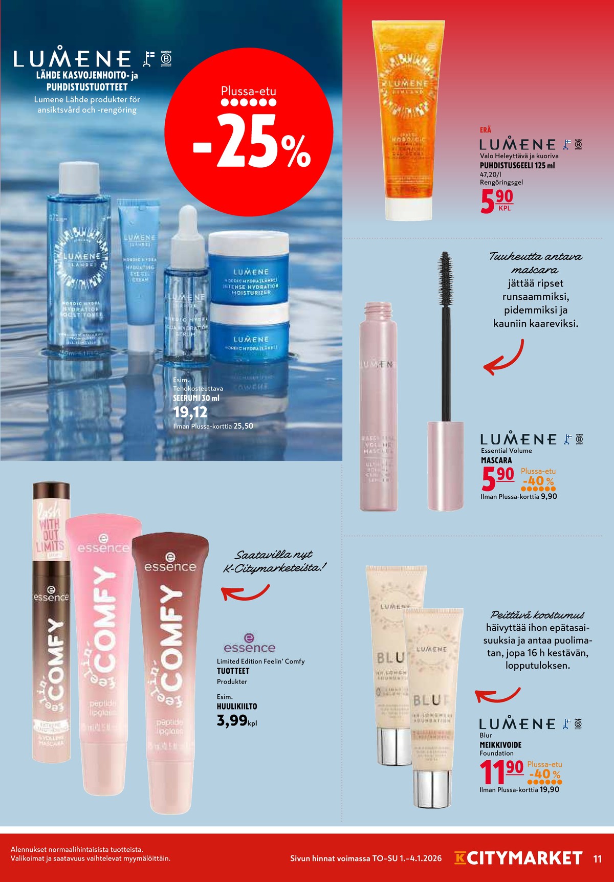 Katso ketjun K-Citymarket tarjouslehti viikolta 1 sivustolla Viikkotarjoukset.fi. Löydät monia hyviä tarjouksia erilaisista tuotteista. Lue tarjouslehti täältä! Sivu 11