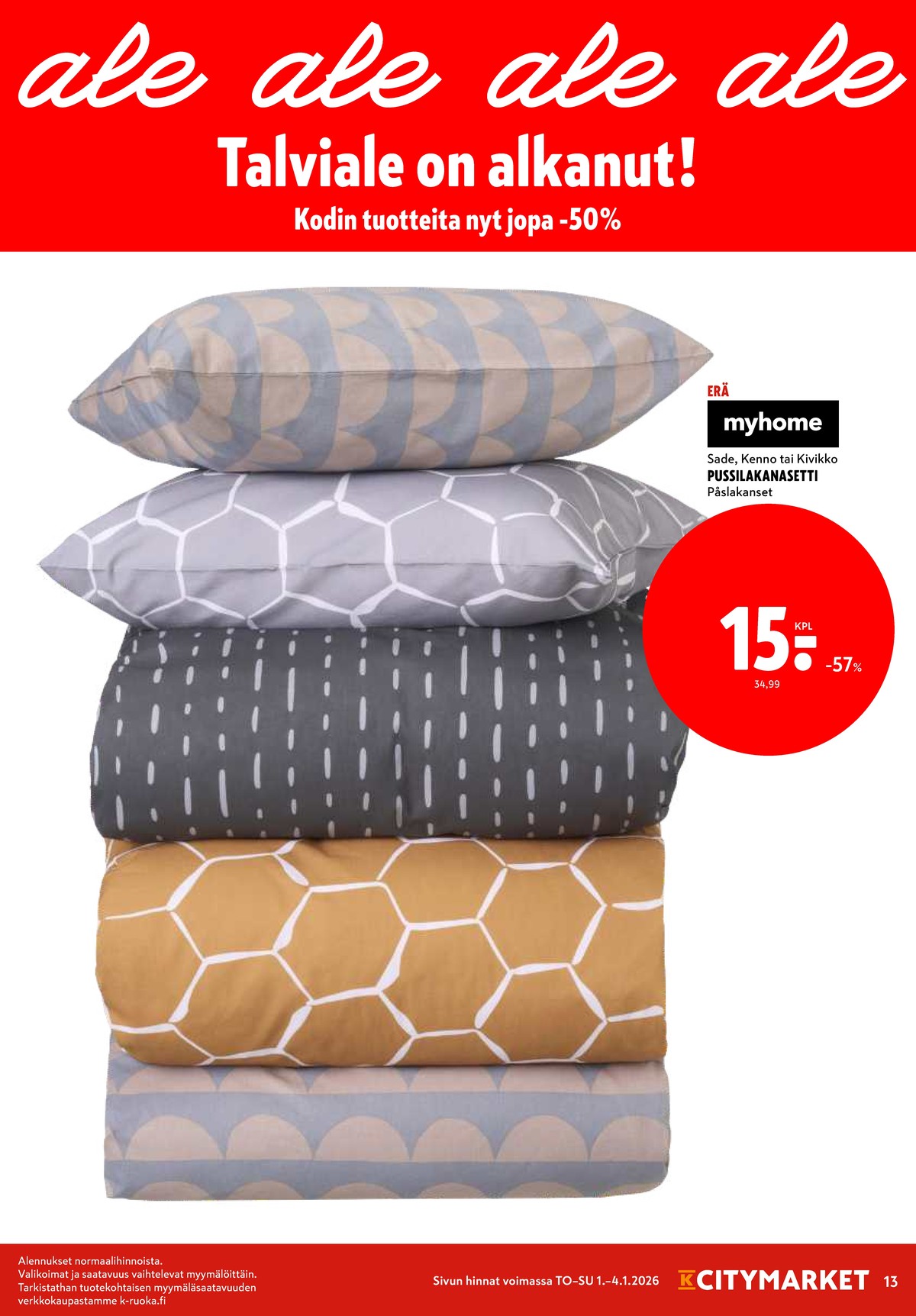 Katso ketjun K-Citymarket tarjouslehti viikolta 1 sivustolla Viikkotarjoukset.fi. Löydät monia hyviä tarjouksia erilaisista tuotteista. Lue tarjouslehti täältä! Sivu 13