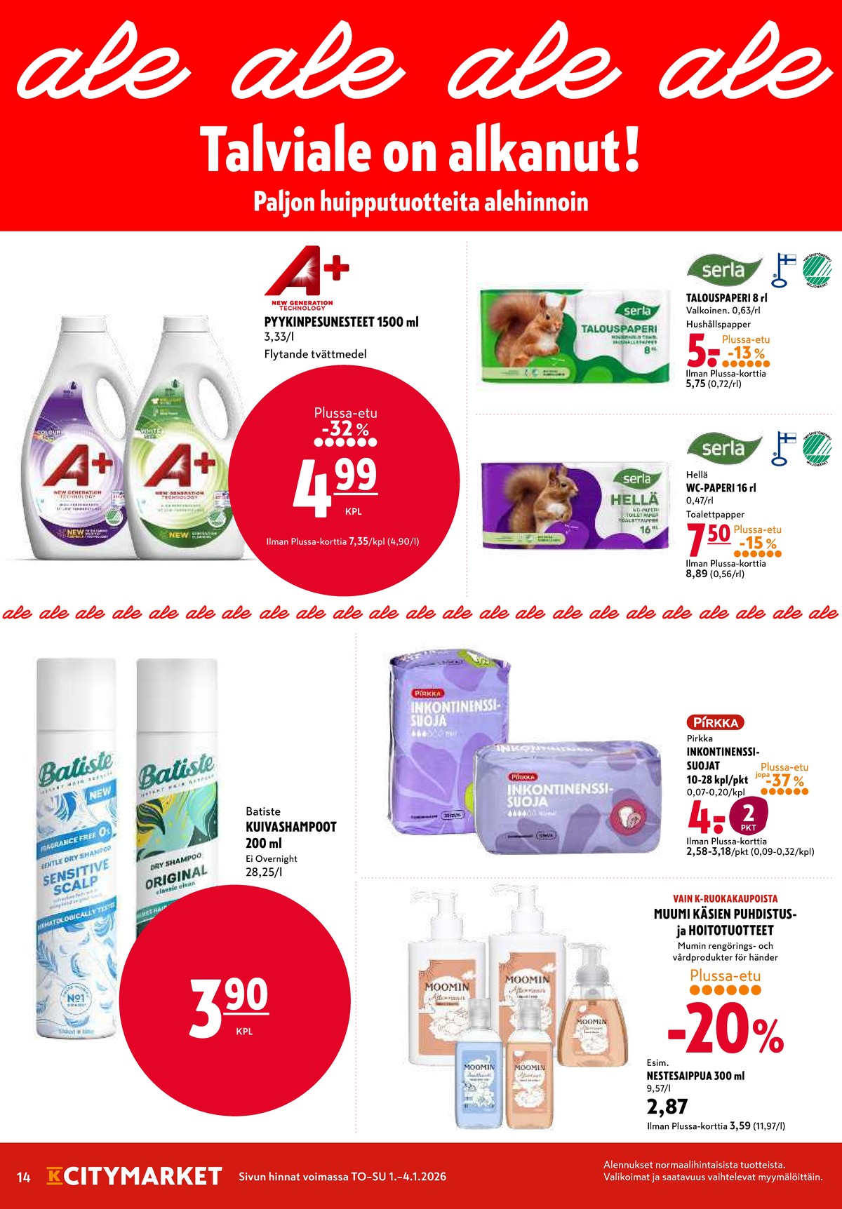 Katso ketjun K-Citymarket tarjouslehti viikolta 1 sivustolla Viikkotarjoukset.fi. Löydät monia hyviä tarjouksia erilaisista tuotteista. Lue tarjouslehti täältä! Sivu 14
