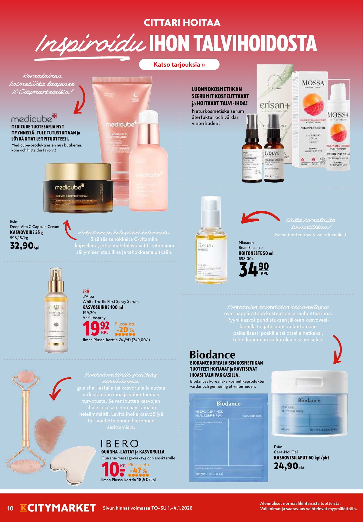 Katso ketjun K-Citymarket tarjouslehti viikolta 1 sivustolla Viikkotarjoukset.fi. Löydät monia hyviä tarjouksia erilaisista tuotteista. Lue tarjouslehti täältä! Sivu 10