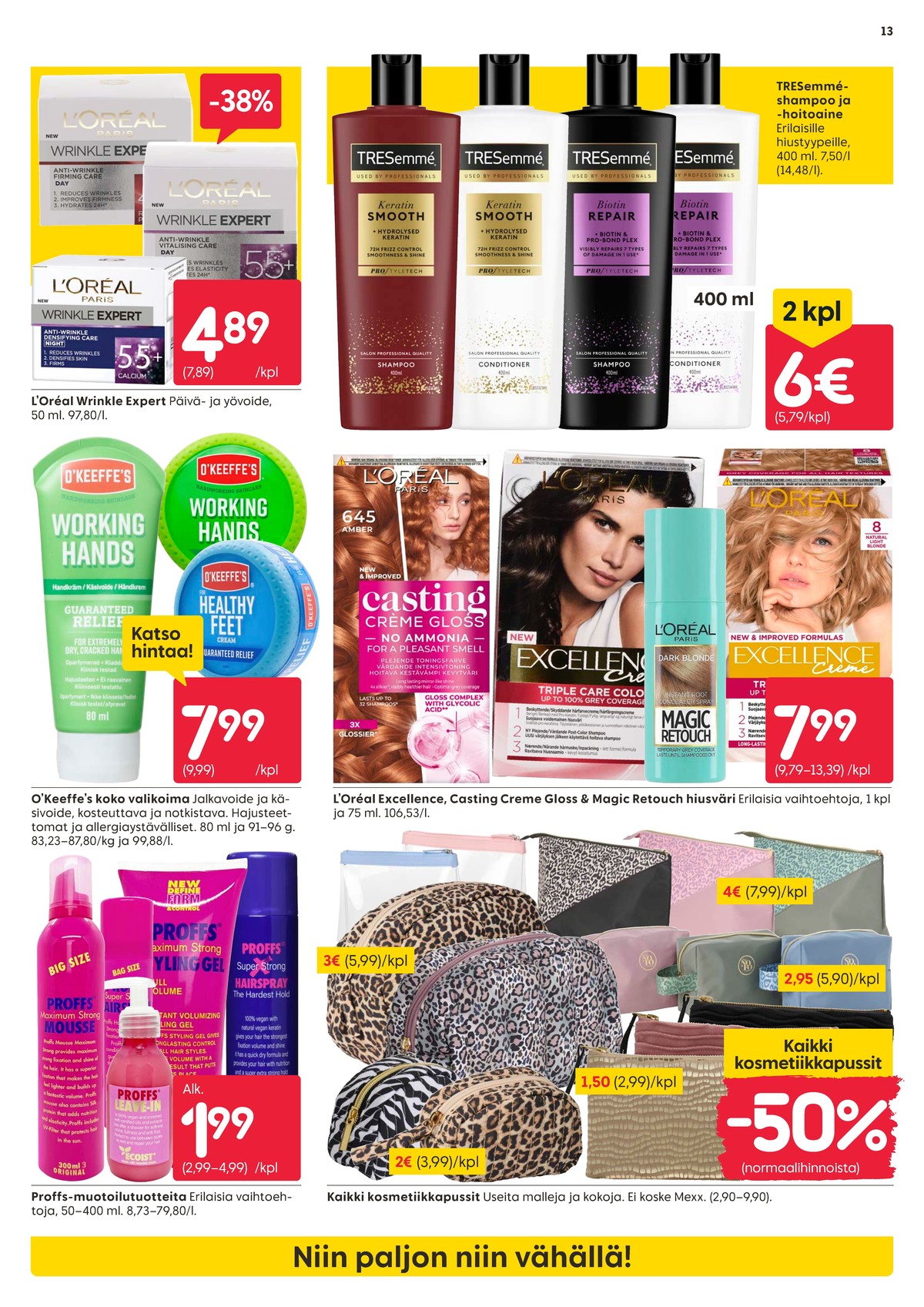 Katso ketjun Rusta tarjouslehti viikolta 10 sivustolla Viikkotarjoukset.fi. Löydät monia hyviä tarjouksia erilaisista tuotteista, esimerkiksi %product1% tai muista tuotteista. Lue tarjouslehti täältä! Sivu 13