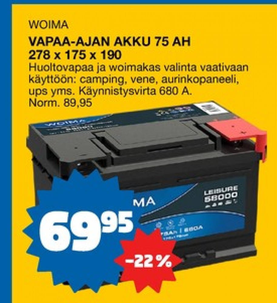 Tarjoukset ja hintavertailu haulla Woima, , Akut 0.000 kpl 1 kappale €69.95