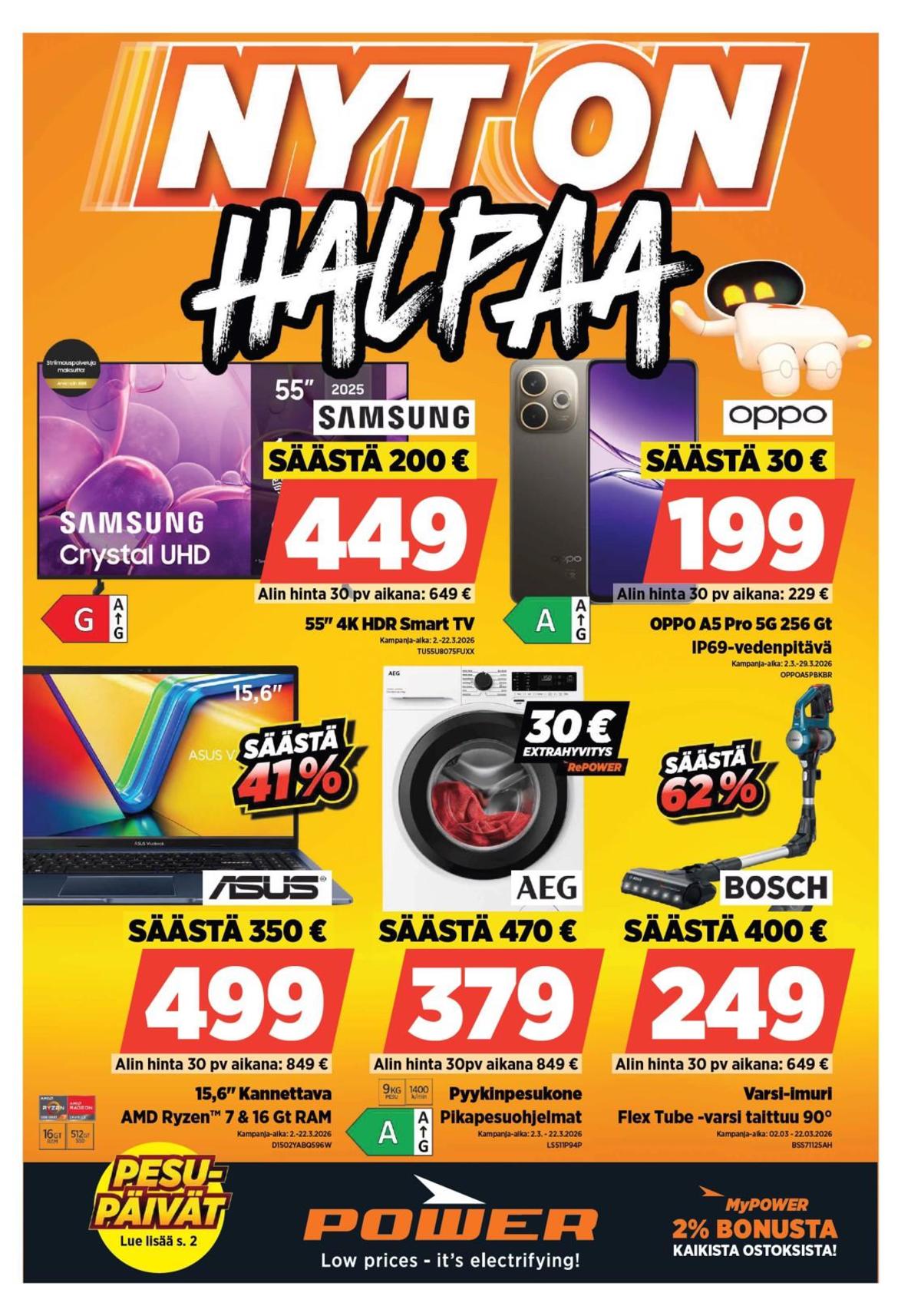 Katso ketjun Power tarjouslehti viikolta 10 sivustolla Viikkotarjoukset.fi. Löydät monia hyviä tarjouksia erilaisista tuotteista. Lue tarjouslehti täältä! Sivu 1