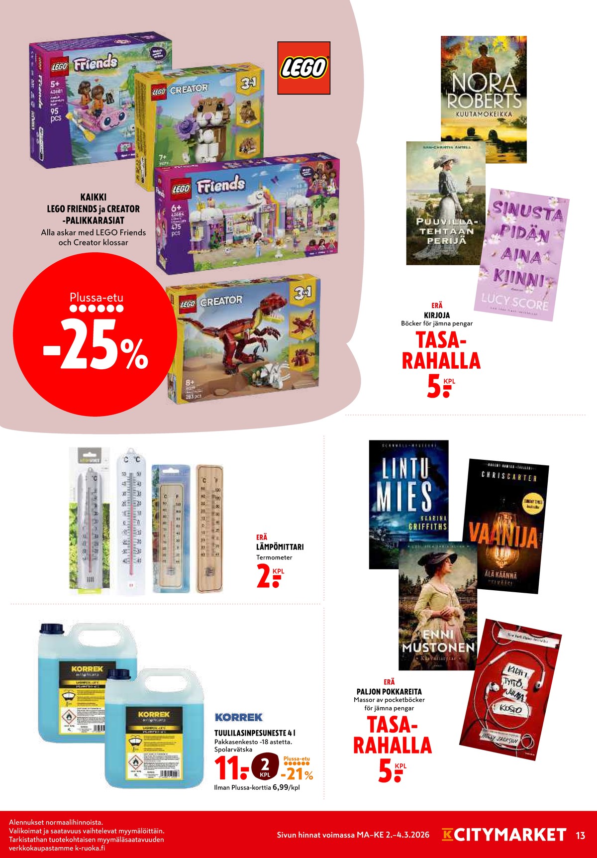 Katso ketjun K-Citymarket tarjouslehti viikolta 10 sivustolla Viikkotarjoukset.fi. Löydät monia hyviä tarjouksia erilaisista tuotteista. Lue tarjouslehti täältä! Sivu 13