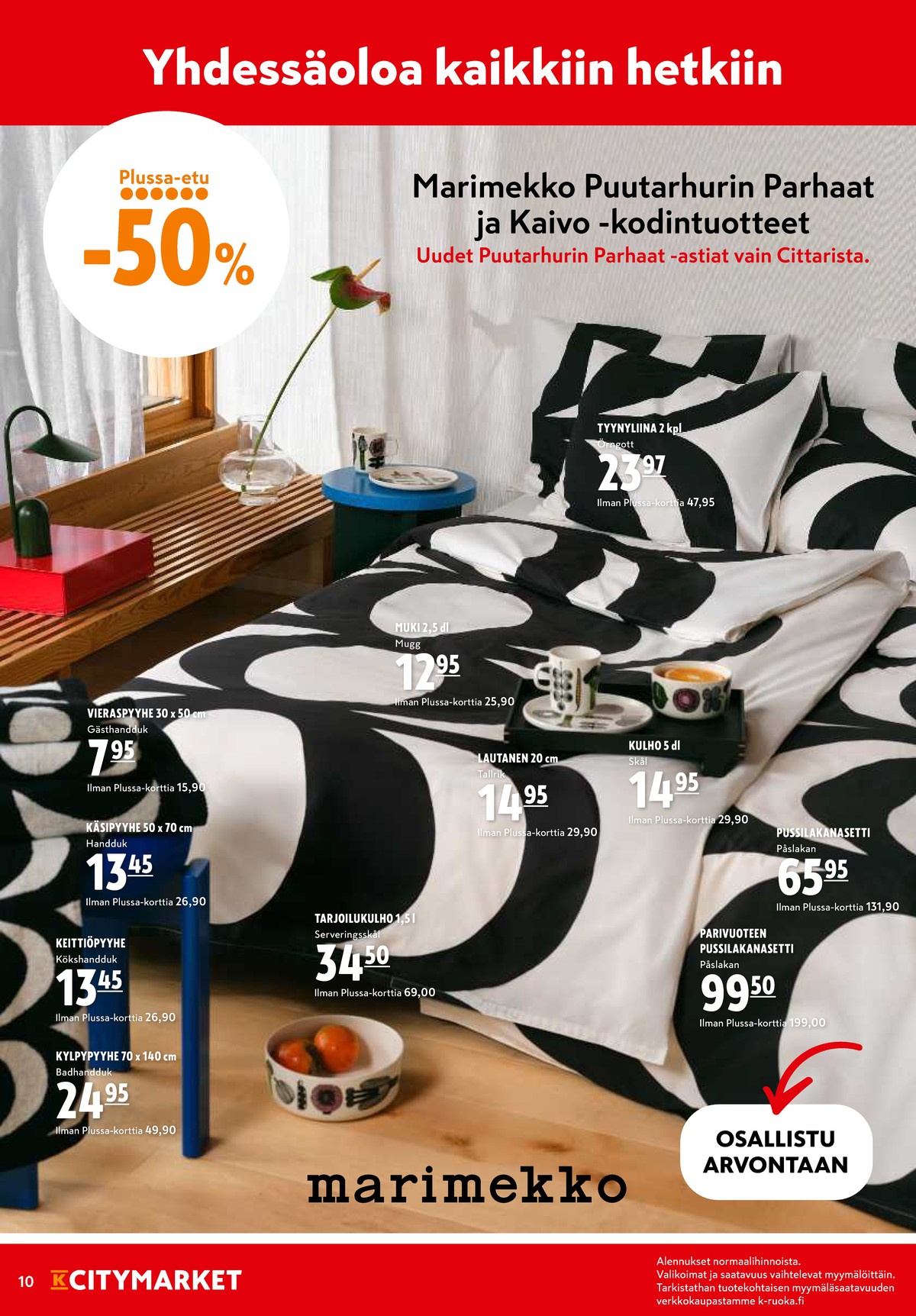 Katso ketjun K-Citymarket tarjouslehti viikolta 10 sivustolla Viikkotarjoukset.fi. Löydät monia hyviä tarjouksia erilaisista tuotteista. Lue tarjouslehti täältä! Sivu 10