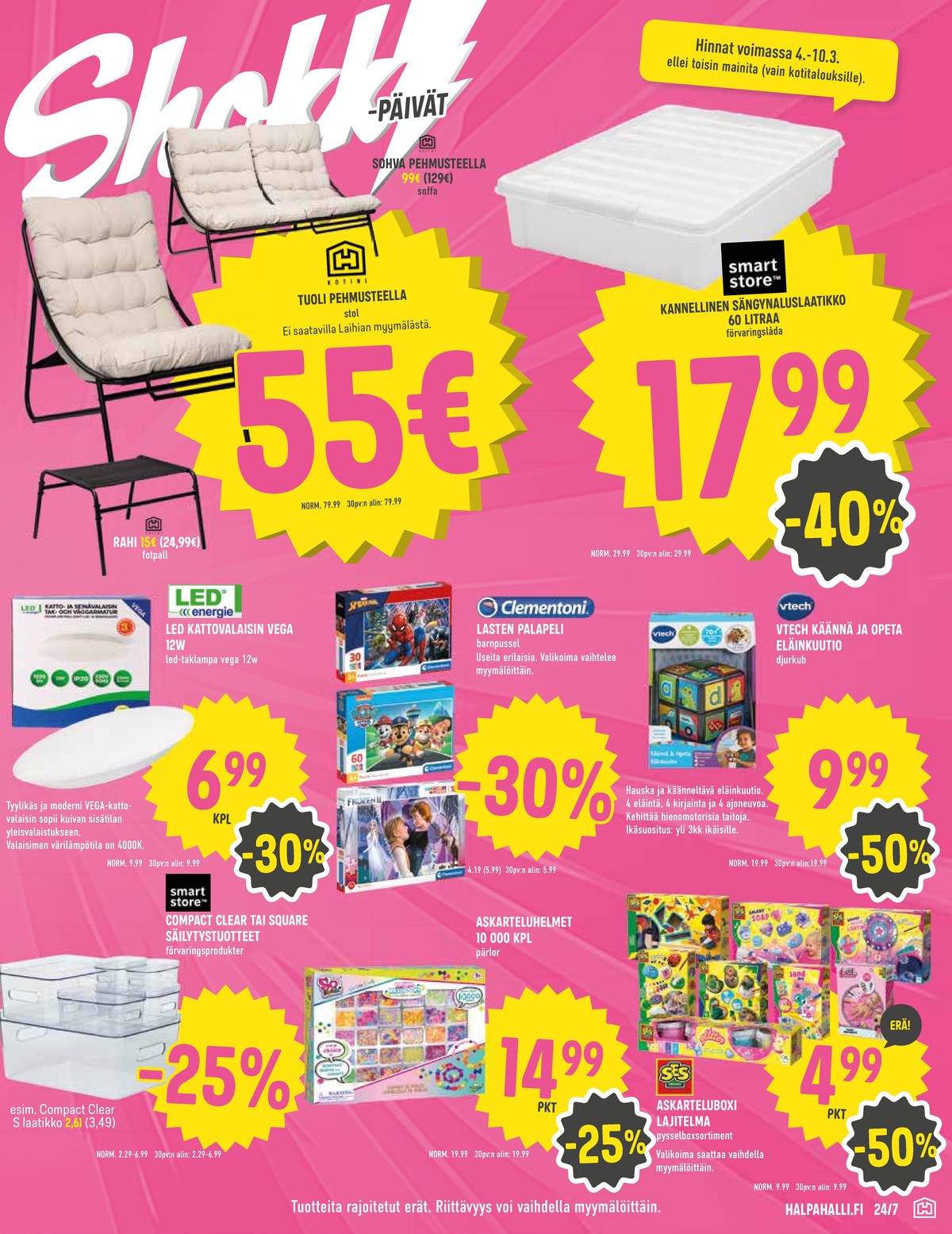 Katso ketjun Halpa Halli tarjouslehti viikolta 10 sivustolla Viikkotarjoukset.fi. Löydät monia hyviä tarjouksia erilaisista tuotteista, esimerkiksi %product1% tai muista tuotteista. Lue tarjouslehti täältä! Sivu 13