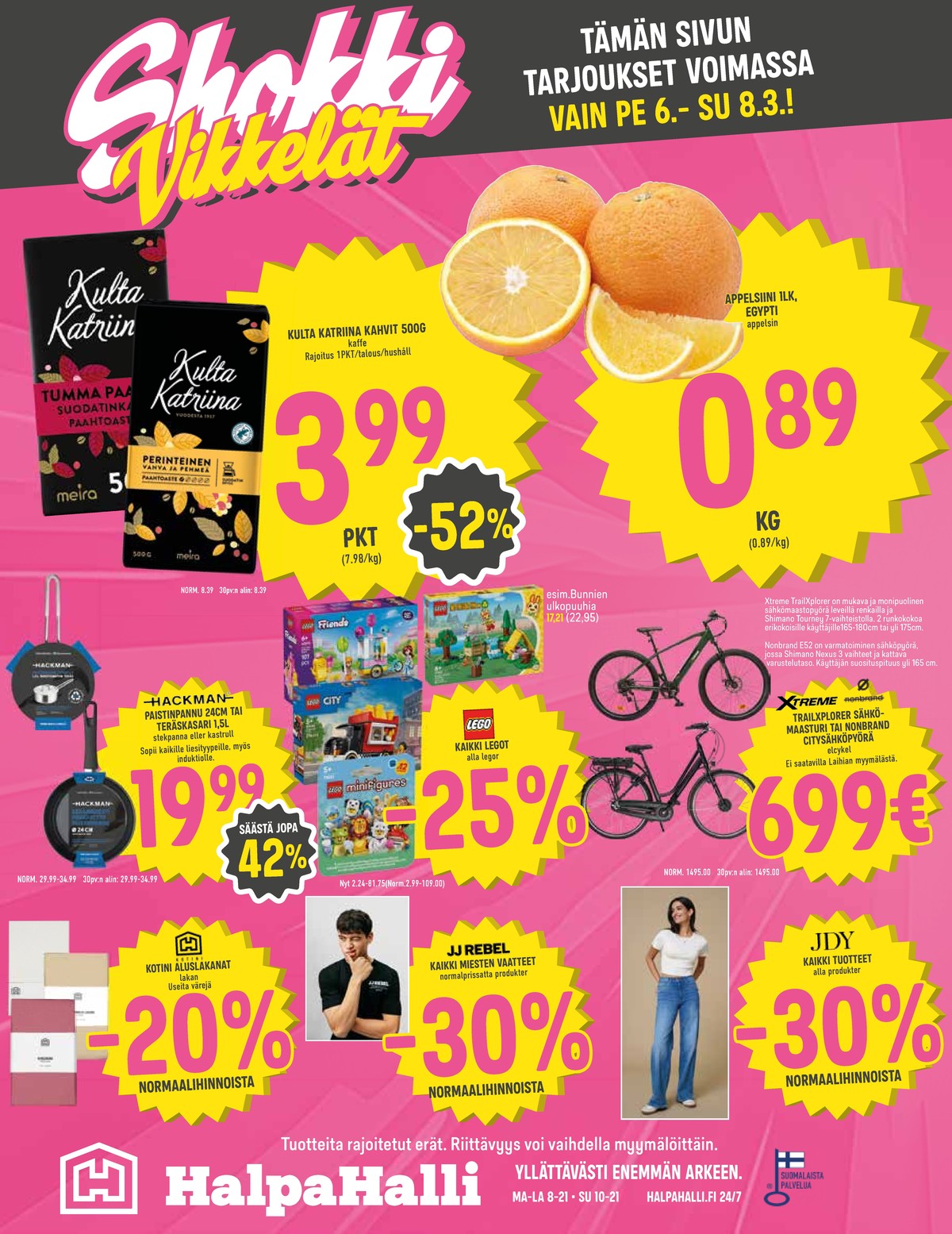 Katso ketjun Halpa Halli tarjouslehti viikolta 10 sivustolla Viikkotarjoukset.fi. Löydät monia hyviä tarjouksia erilaisista tuotteista. Lue tarjouslehti täältä! Sivu 16