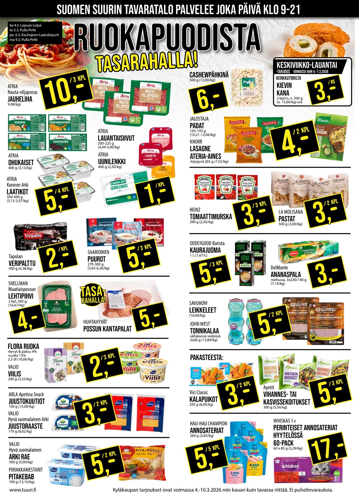 Katso ketjun Keskinen tarjouslehti viikolta 10 sivustolla Viikkotarjoukset.fi. Löydät monia hyviä tarjouksia erilaisista tuotteista. Lue tarjouslehti täältä! Sivu 5