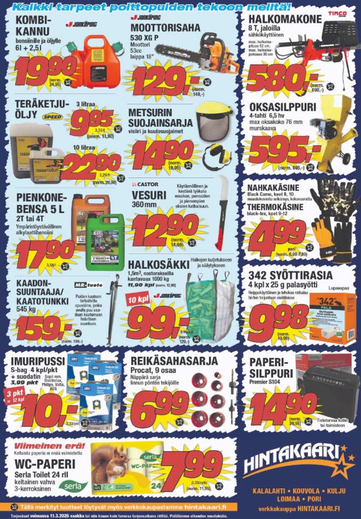Katso ketjun Hintakaari tarjouslehti viikolta 10 sivustolla Viikkotarjoukset.fi. Löydät monia hyviä tarjouksia erilaisista tuotteista. Lue tarjouslehti täältä! Sivu 7