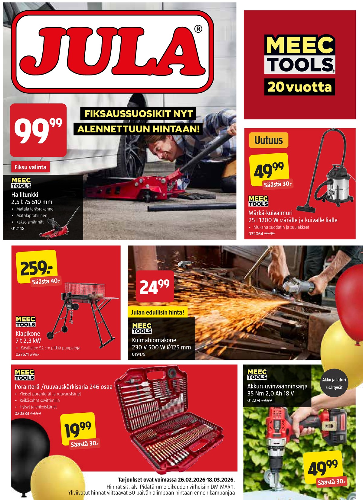 Katso ketjun Jula tarjouslehti viikolta 10 sivustolla Viikkotarjoukset.fi. Löydät monia hyviä tarjouksia erilaisista tuotteista. Lue tarjouslehti täältä! Sivu 1