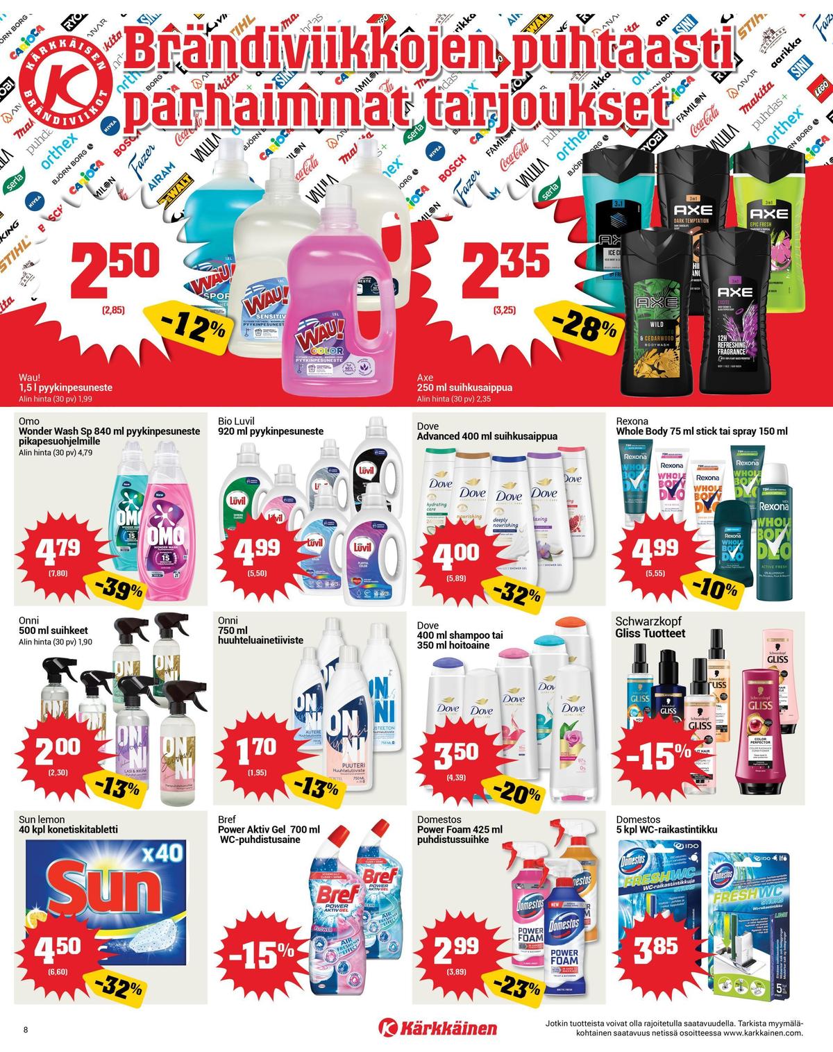 Katso ketjun Kärkkäinen tarjouslehti viikolta 11 sivustolla Viikkotarjoukset.fi. Löydät monia hyviä tarjouksia erilaisista tuotteista. Lue tarjouslehti täältä! Sivu 8
