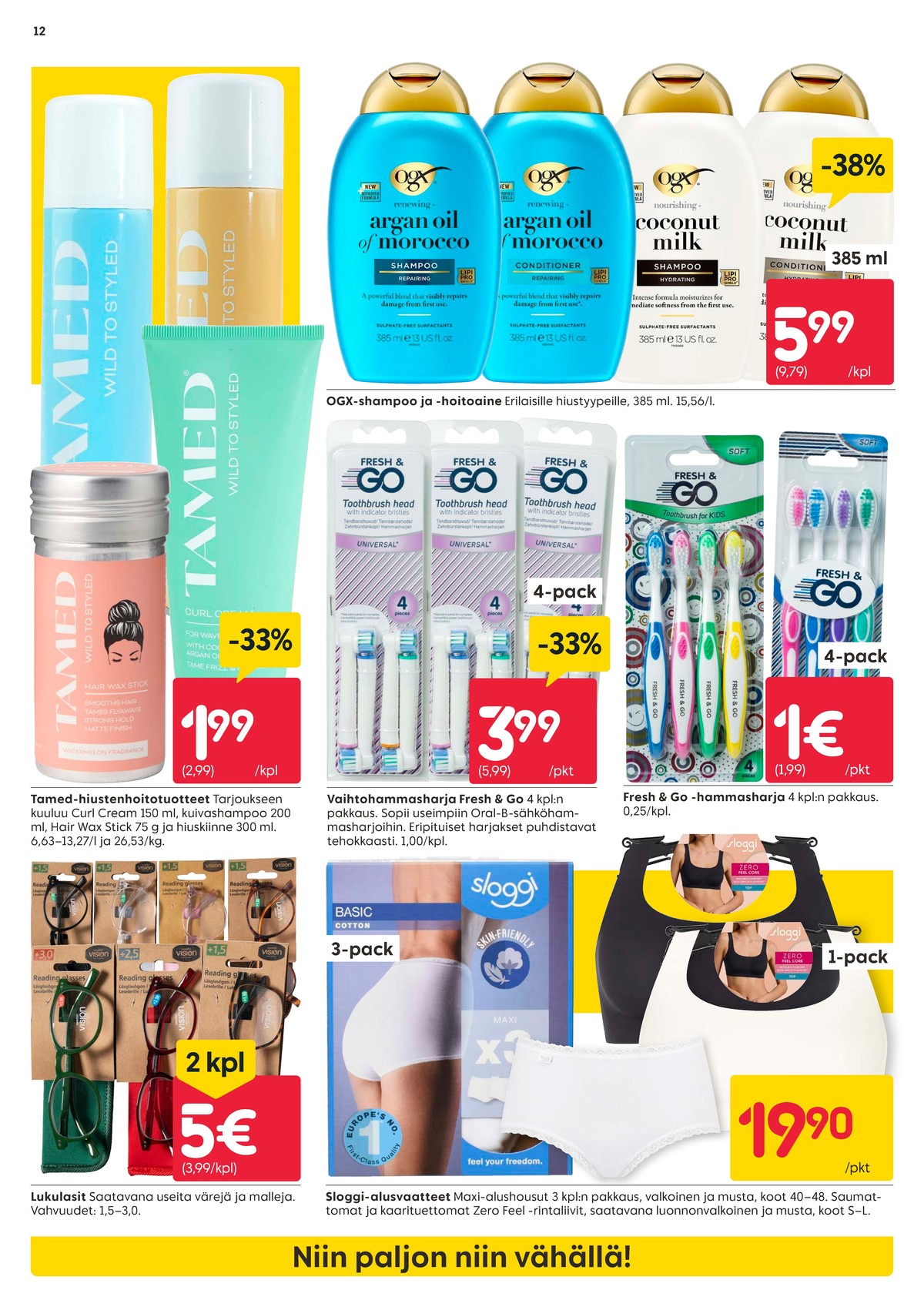 Katso ketjun Rusta tarjouslehti viikolta 11 sivustolla Viikkotarjoukset.fi. Löydät monia hyviä tarjouksia erilaisista tuotteista, esimerkiksi lukulasit ei määritelty tai hammasharjat fresh & go. Lue tarjouslehti täältä! Sivu 12