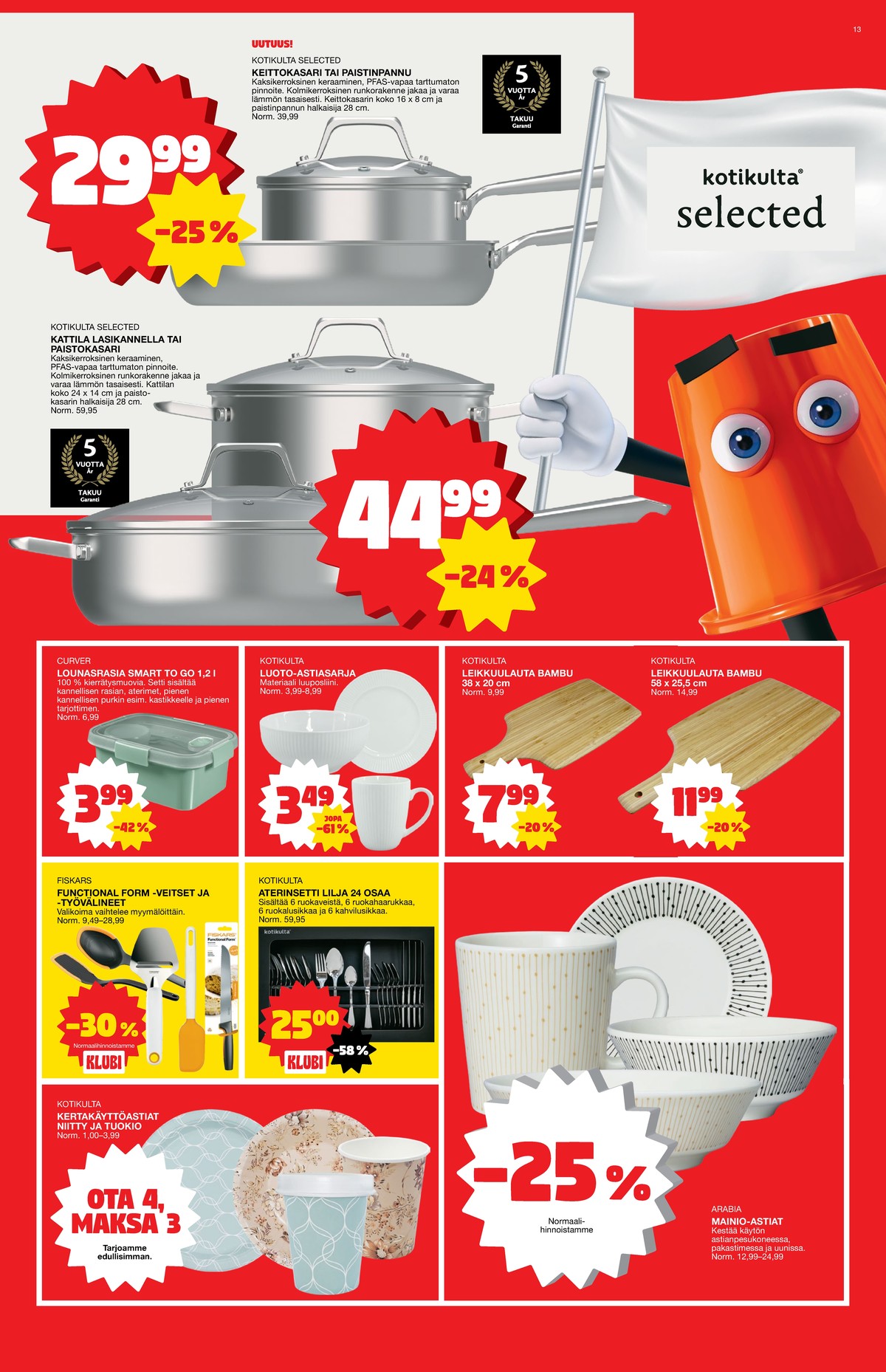 Katso ketjun Tokmanni tarjouslehti viikolta 11 sivustolla Viikkotarjoukset.fi. Löydät monia hyviä tarjouksia erilaisista tuotteista. Lue tarjouslehti täältä! Sivu 13