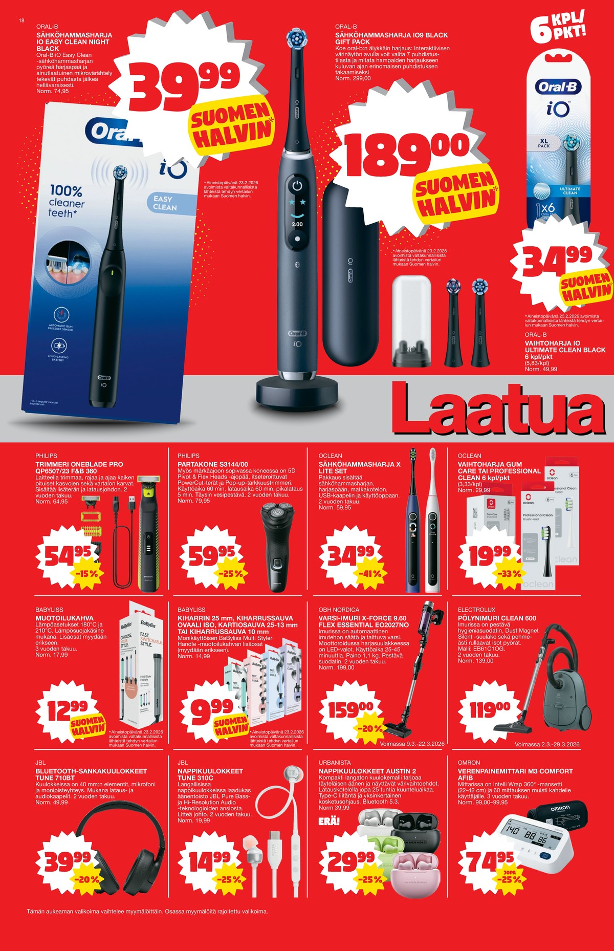 Katso ketjun Tokmanni tarjouslehti viikolta 11 sivustolla Viikkotarjoukset.fi. Löydät monia hyviä tarjouksia erilaisista tuotteista. Lue tarjouslehti täältä! Sivu 18