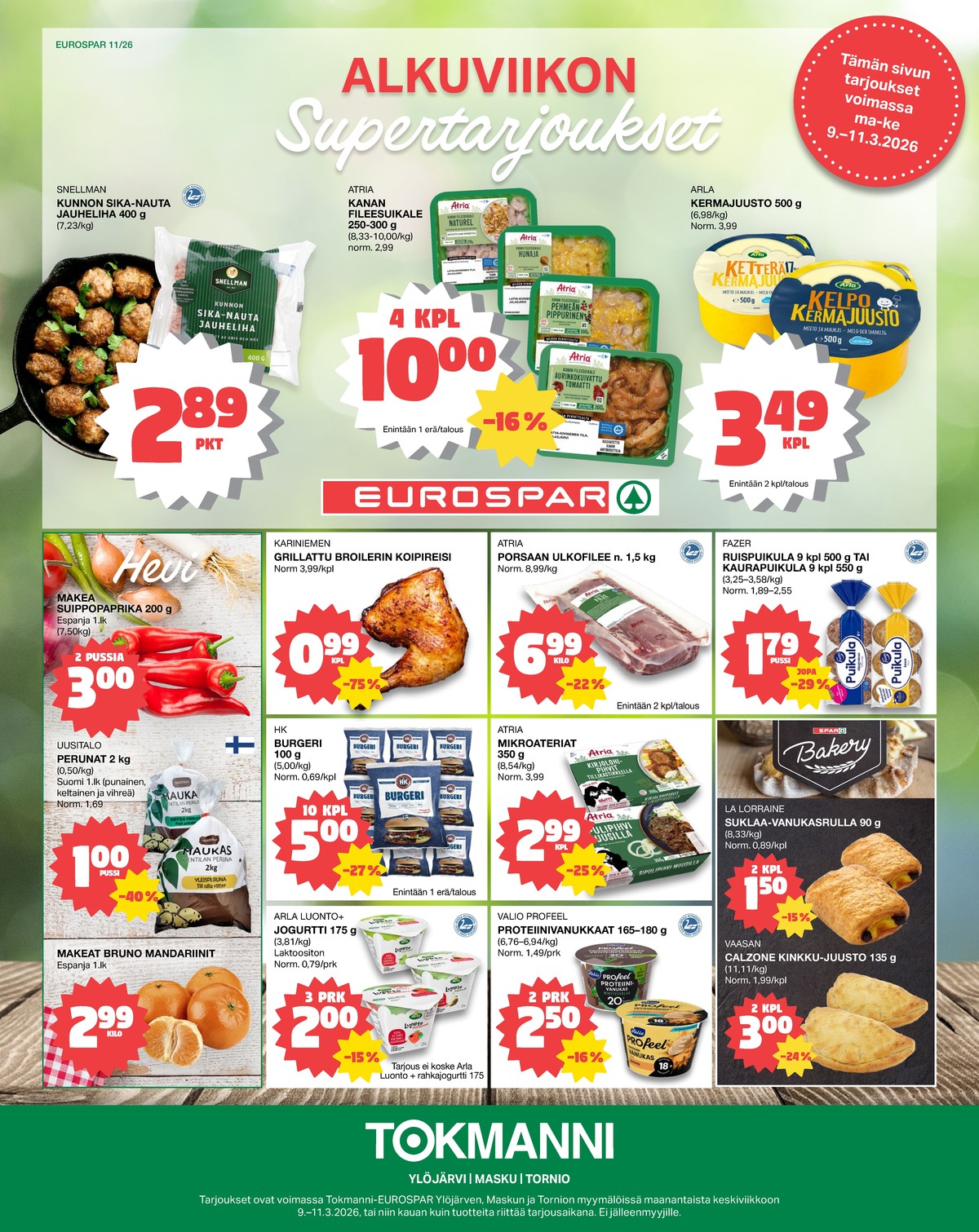 Katso ketjun Tokmanni tarjouslehti viikolta 11 sivustolla Viikkotarjoukset.fi. Löydät monia hyviä tarjouksia erilaisista tuotteista, esimerkiksi valmisruoat hk tai valmisruoat atria. Lue tarjouslehti täältä! Sivu 1
