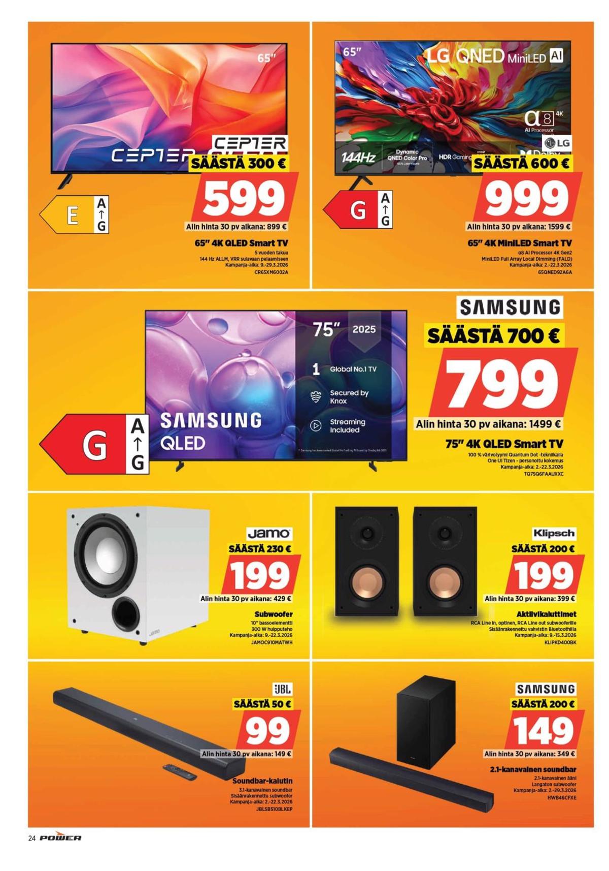 Katso ketjun Power tarjouslehti viikolta 11 sivustolla Viikkotarjoukset.fi. Löydät monia hyviä tarjouksia erilaisista tuotteista, esimerkiksi kaiuttimet klipsch tai subwoofer jamo. Lue tarjouslehti täältä! Sivu 24