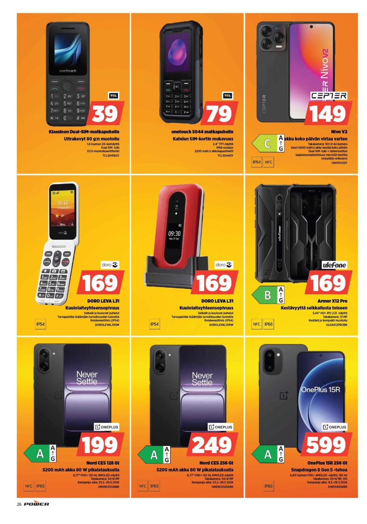 Katso ketjun Power tarjouslehti viikolta 11 sivustolla Viikkotarjoukset.fi. Löydät monia hyviä tarjouksia erilaisista tuotteista, esimerkiksi smartphone oneplus nord ce5 tai smartphone ulefone armor x12 pro. Lue tarjouslehti täältä! Sivu 26