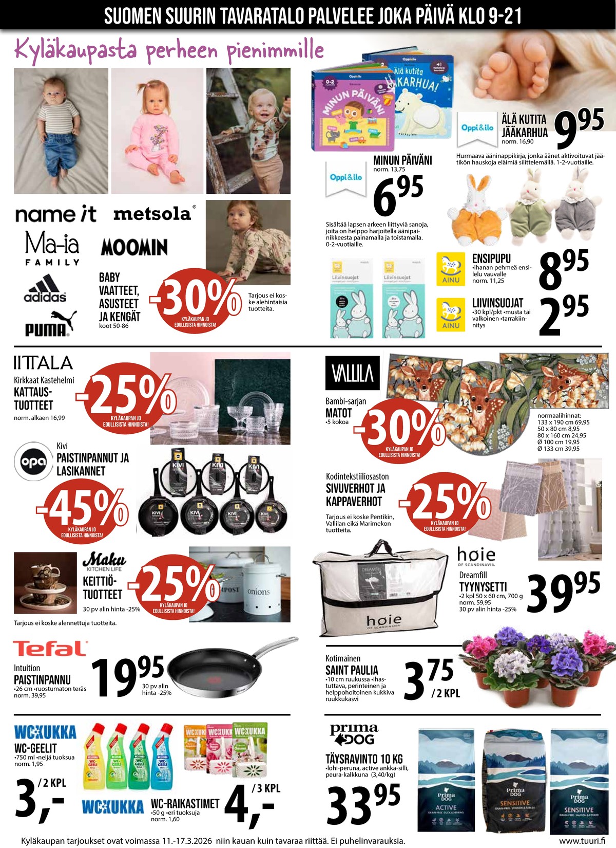 Katso ketjun Keskinen tarjouslehti viikolta 11 sivustolla Viikkotarjoukset.fi. Löydät monia hyviä tarjouksia erilaisista tuotteista, esimerkiksi paistinpannut intuition tai paistinpannut opa. Lue tarjouslehti täältä! Sivu 2