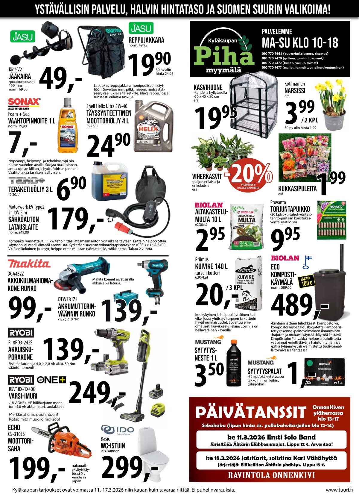 Katso ketjun Keskinen tarjouslehti viikolta 11 sivustolla Viikkotarjoukset.fi. Löydät monia hyviä tarjouksia erilaisista tuotteista, esimerkiksi sytytysnesteet mustang tai kompostikäymälät biolan. Lue tarjouslehti täältä! Sivu 4