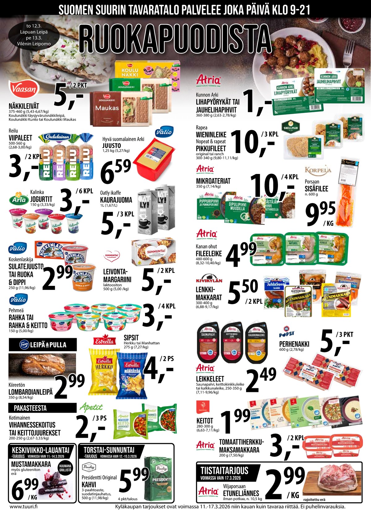 Katso ketjun Keskinen tarjouslehti viikolta 11 sivustolla Viikkotarjoukset.fi. Löydät monia hyviä tarjouksia erilaisista tuotteista. Lue tarjouslehti täältä! Sivu 5