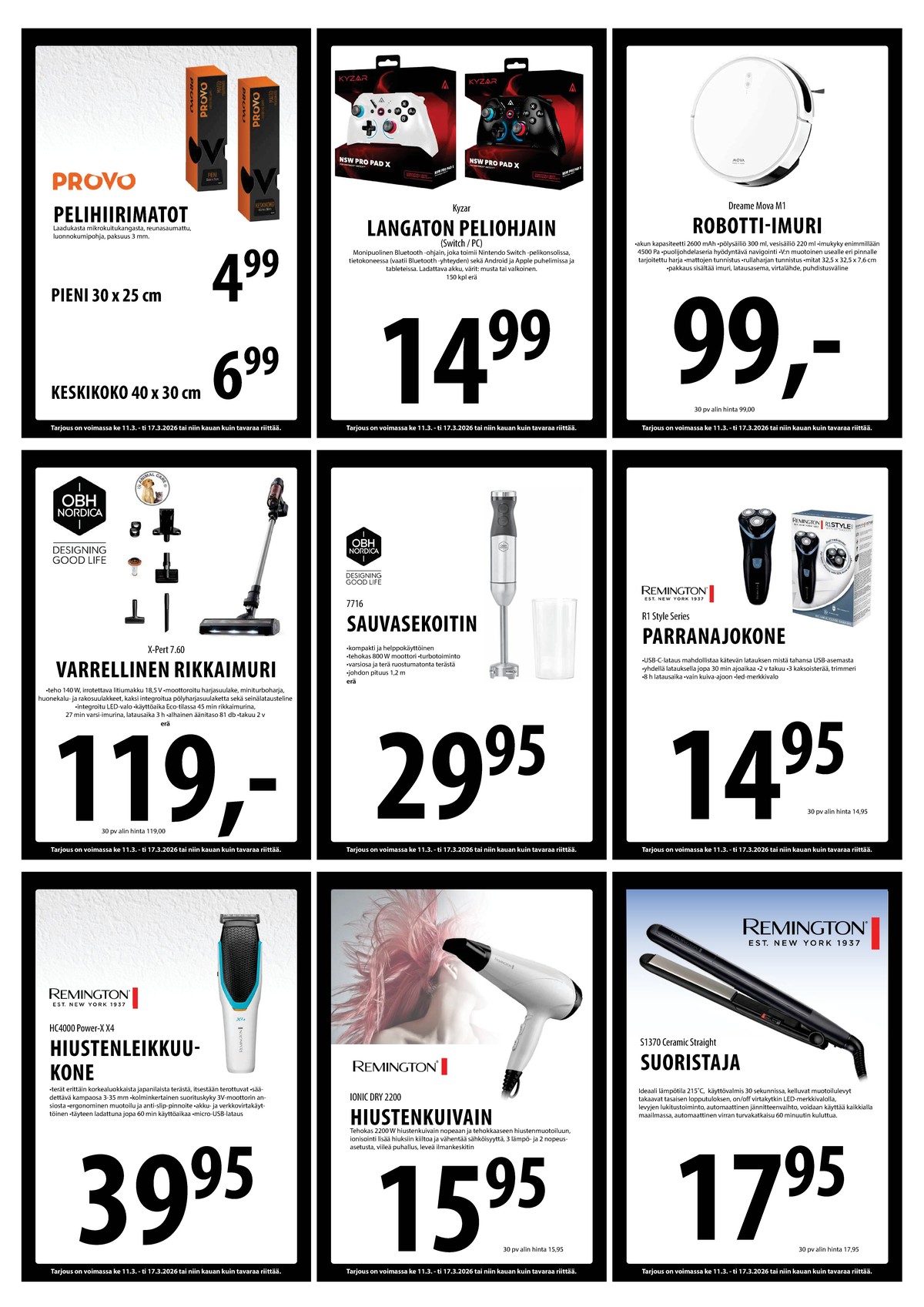 Katso ketjun Keskinen tarjouslehti viikolta 11 sivustolla Viikkotarjoukset.fi. Löydät monia hyviä tarjouksia erilaisista tuotteista, esimerkiksi hiustenleikkurit remington tai parranajokoneet remington. Lue tarjouslehti täältä! Sivu 10