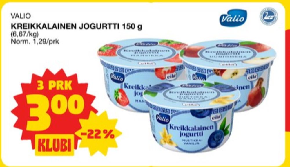 Tarjoukset ja hintavertailu haulla Valio, , Jogurtit 0.150 kg 3 Purkki(a) €3.00