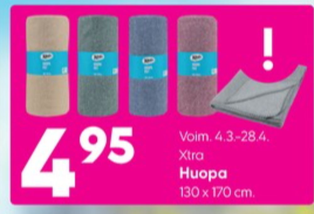 Tarjoukset ja hintavertailu haulla X-tra, , Huovat 0.000 kpl 1 kappale €4.95