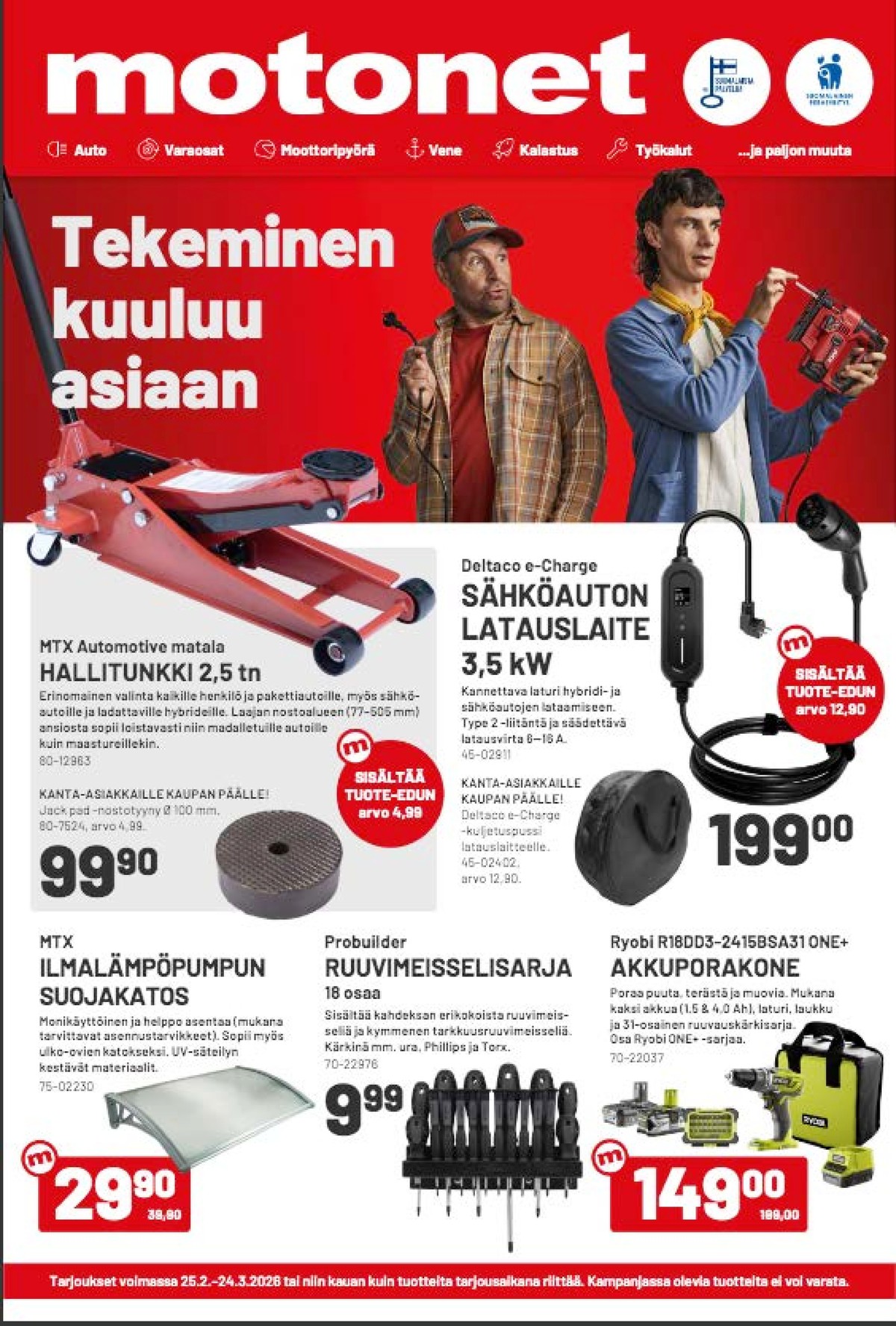 Katso ketjun Motonet tarjouslehti viikolta 11 sivustolla Viikkotarjoukset.fi. Löydät monia hyviä tarjouksia erilaisista tuotteista. Lue tarjouslehti täältä! Sivu 1