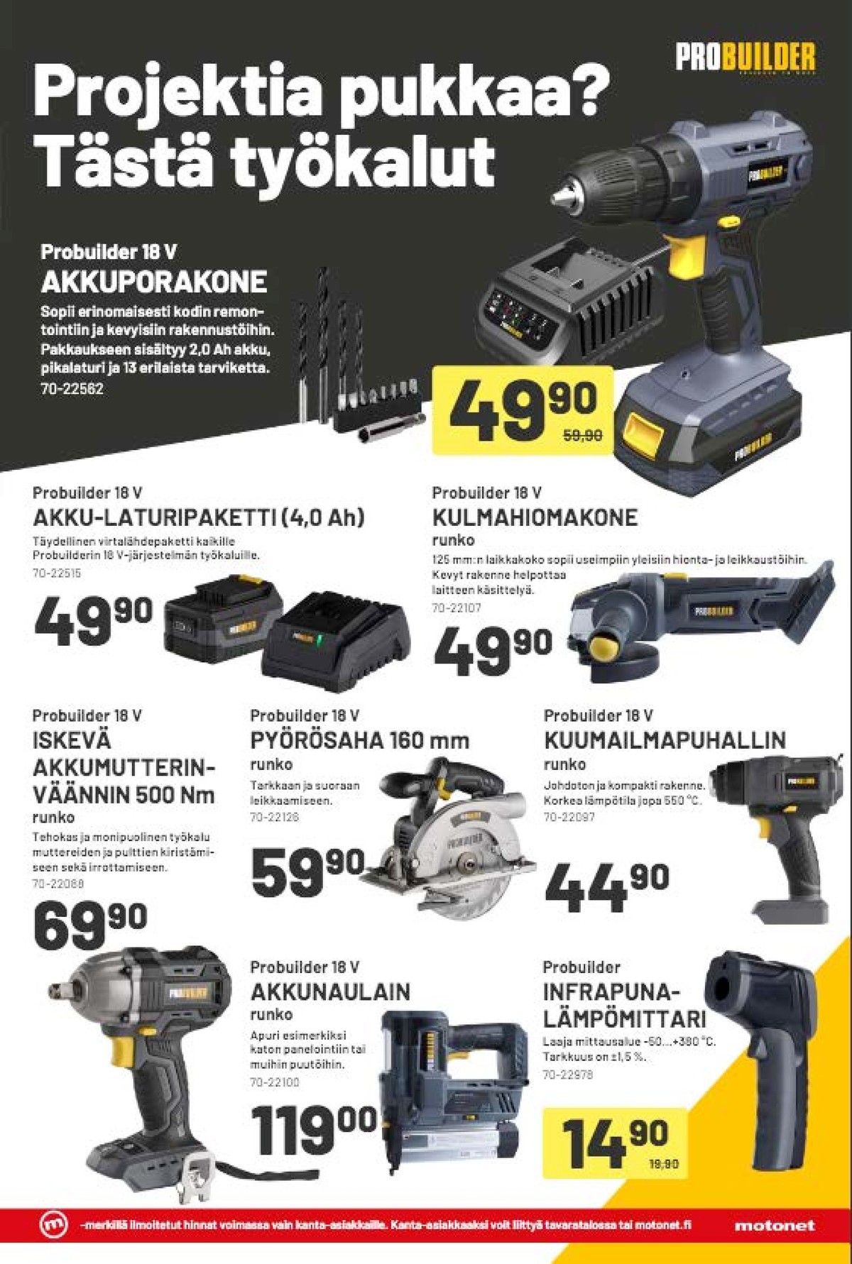 Katso ketjun Motonet tarjouslehti viikolta 11 sivustolla Viikkotarjoukset.fi. Löydät monia hyviä tarjouksia erilaisista tuotteista. Lue tarjouslehti täältä! Sivu 13