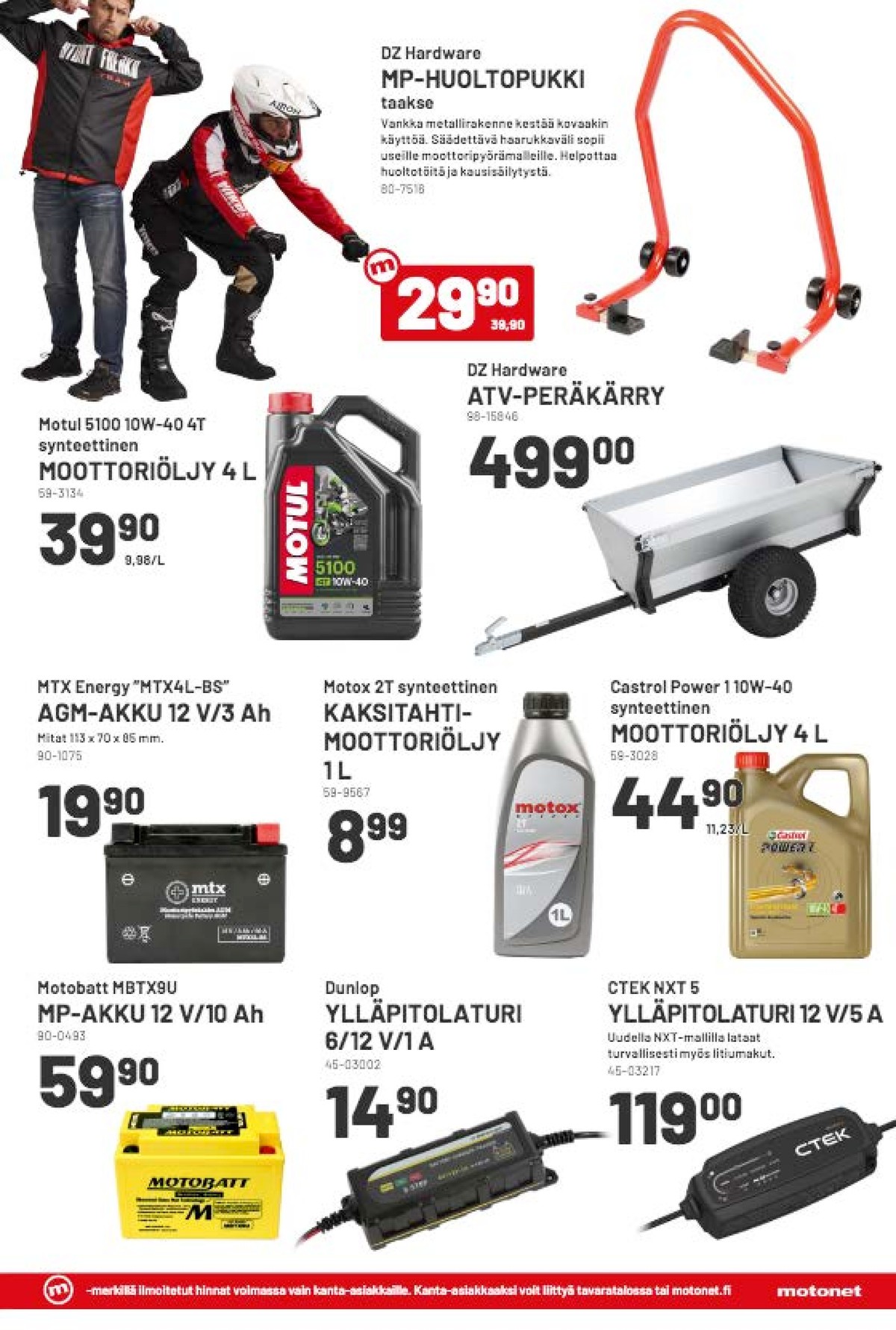 Katso ketjun Motonet tarjouslehti viikolta 11 sivustolla Viikkotarjoukset.fi. Löydät monia hyviä tarjouksia erilaisista tuotteista. Lue tarjouslehti täältä! Sivu 15