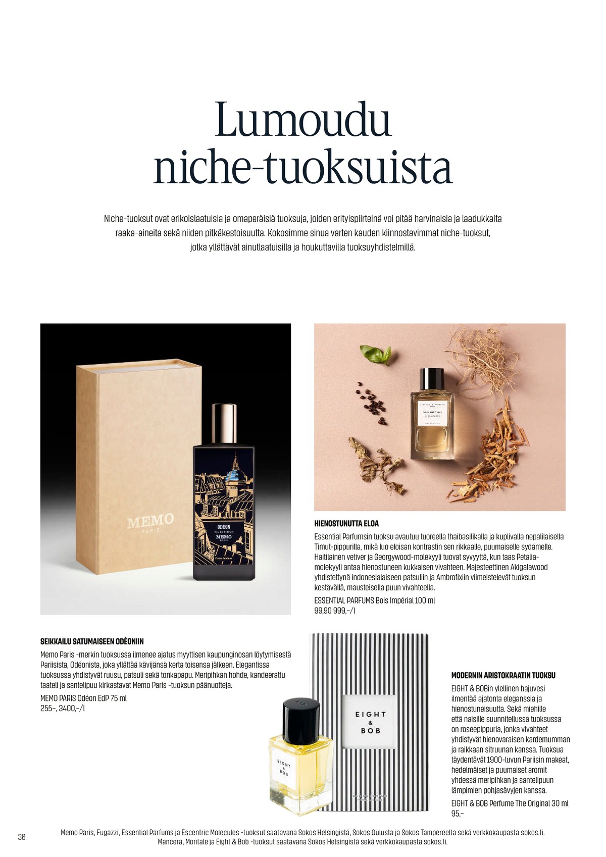 Katso ketjun Sokos tarjouslehti viikolta 12 sivustolla Viikkotarjoukset.fi. Löydät monia hyviä tarjouksia erilaisista tuotteista. Lue tarjouslehti täältä! Sivu 36